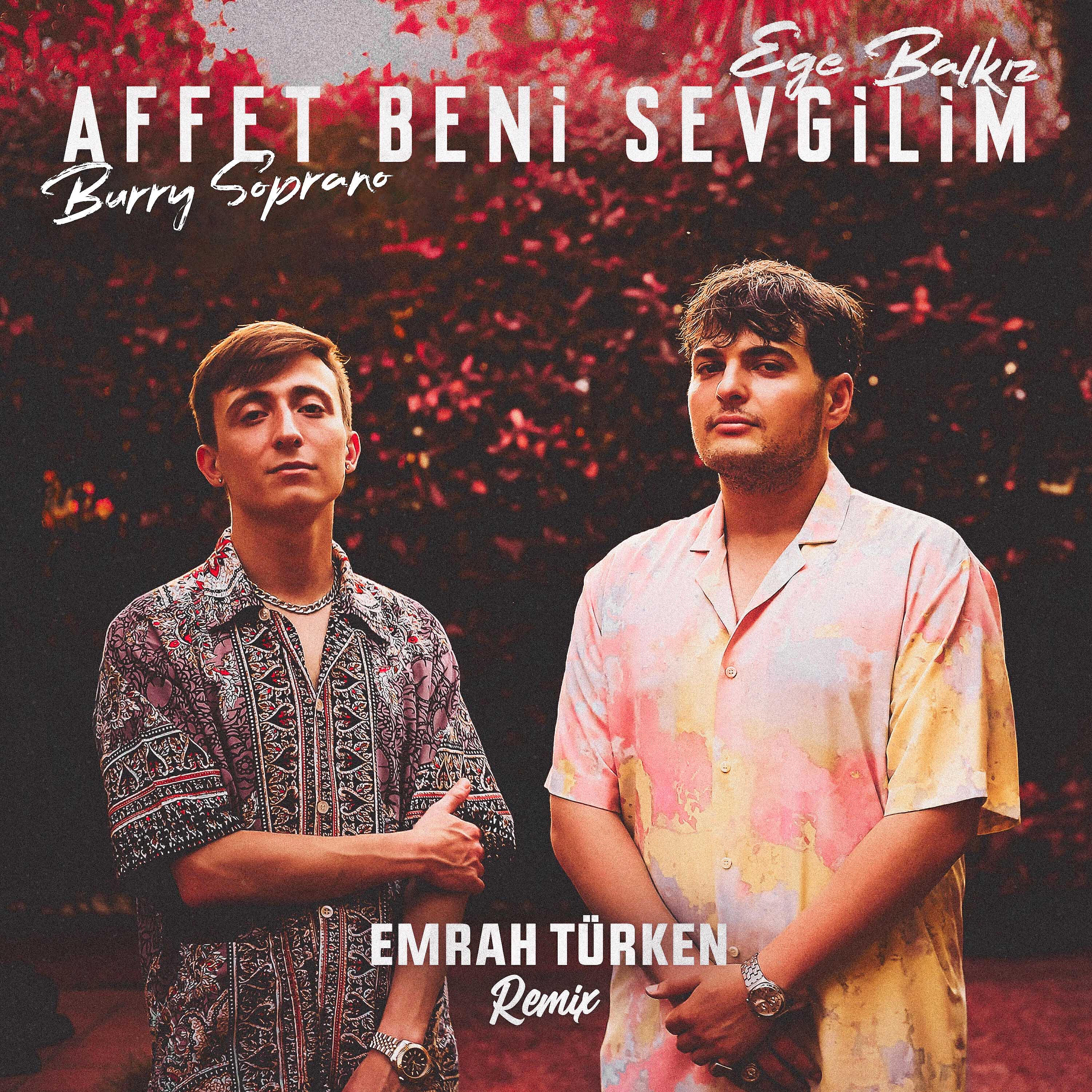 Релиз Affet Beni Sevgilim (Emrah Turken Remix)