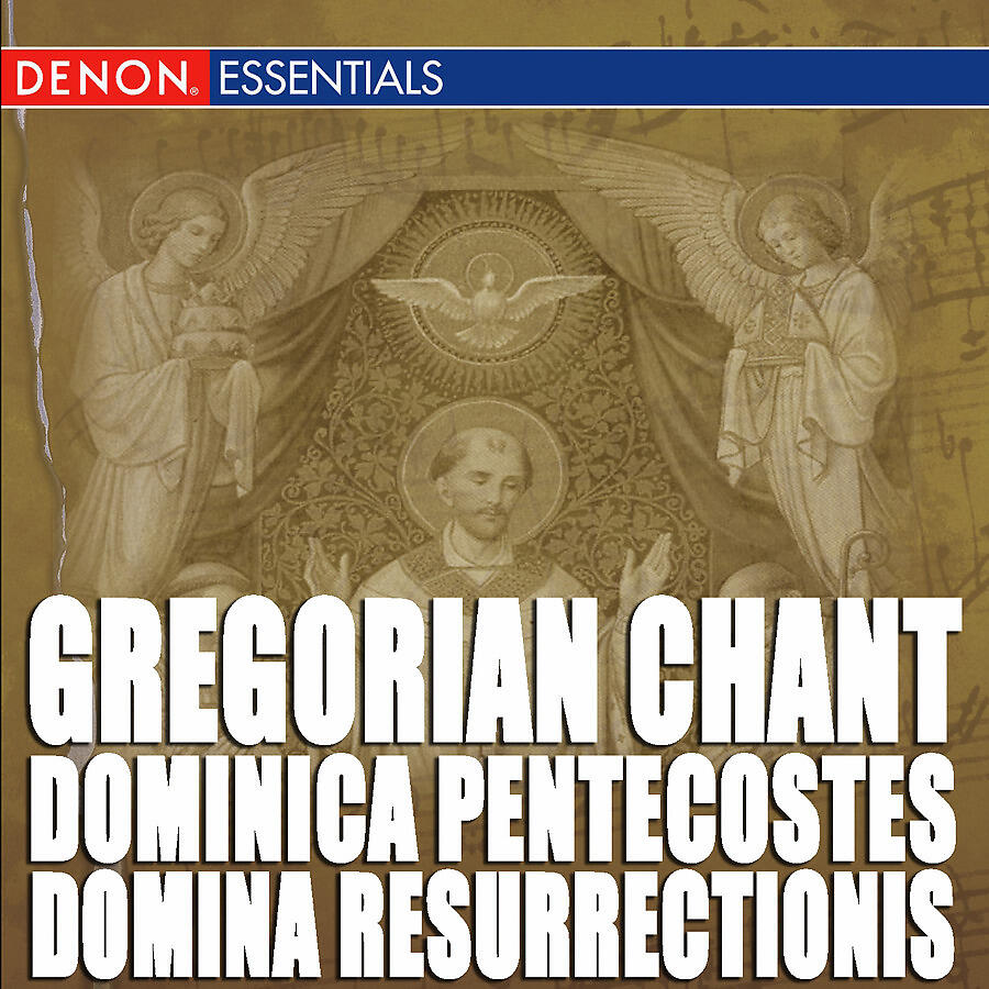 Релиз Gregorian Chant: Dominica Pentecostes - Domina Resurrectionis