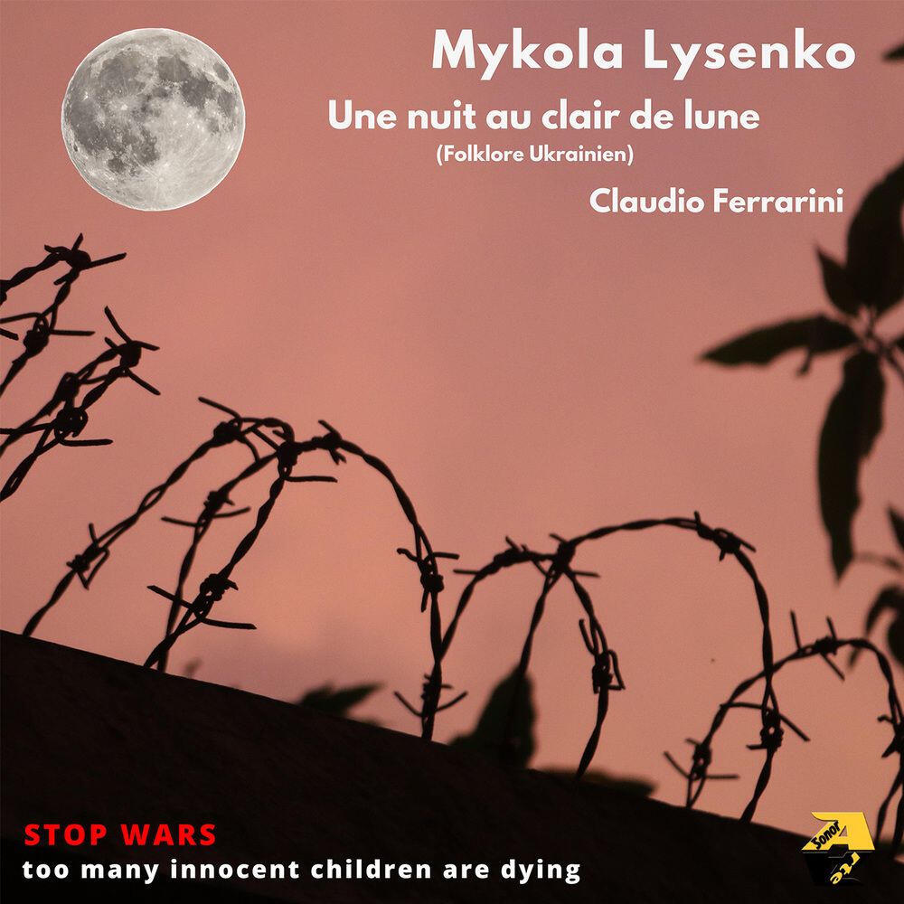 Релиз Mykola Lysenko: Une nuit au clair de lune (Arr. for Flute by Claudio Ferrarini)