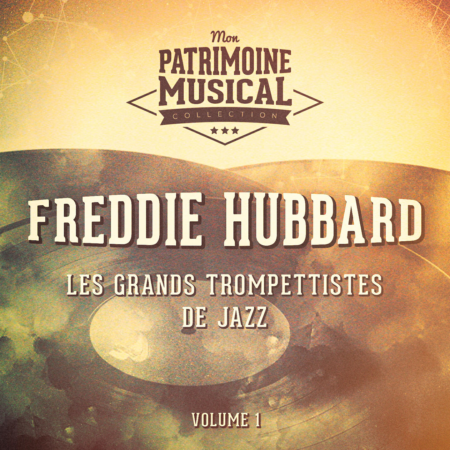 Релиз Les grands trompettistes de jazz : Freddie Hubbard, Vol. 1