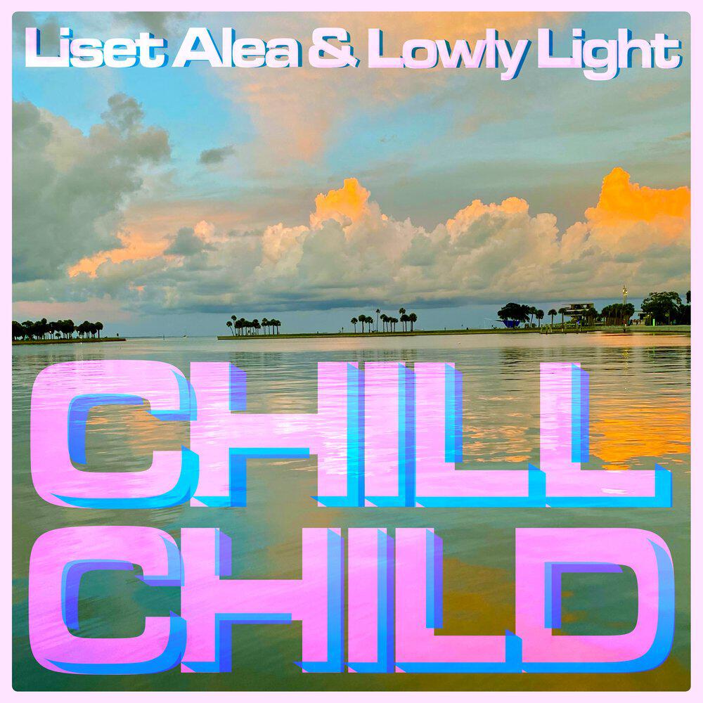 Релиз Chill Child