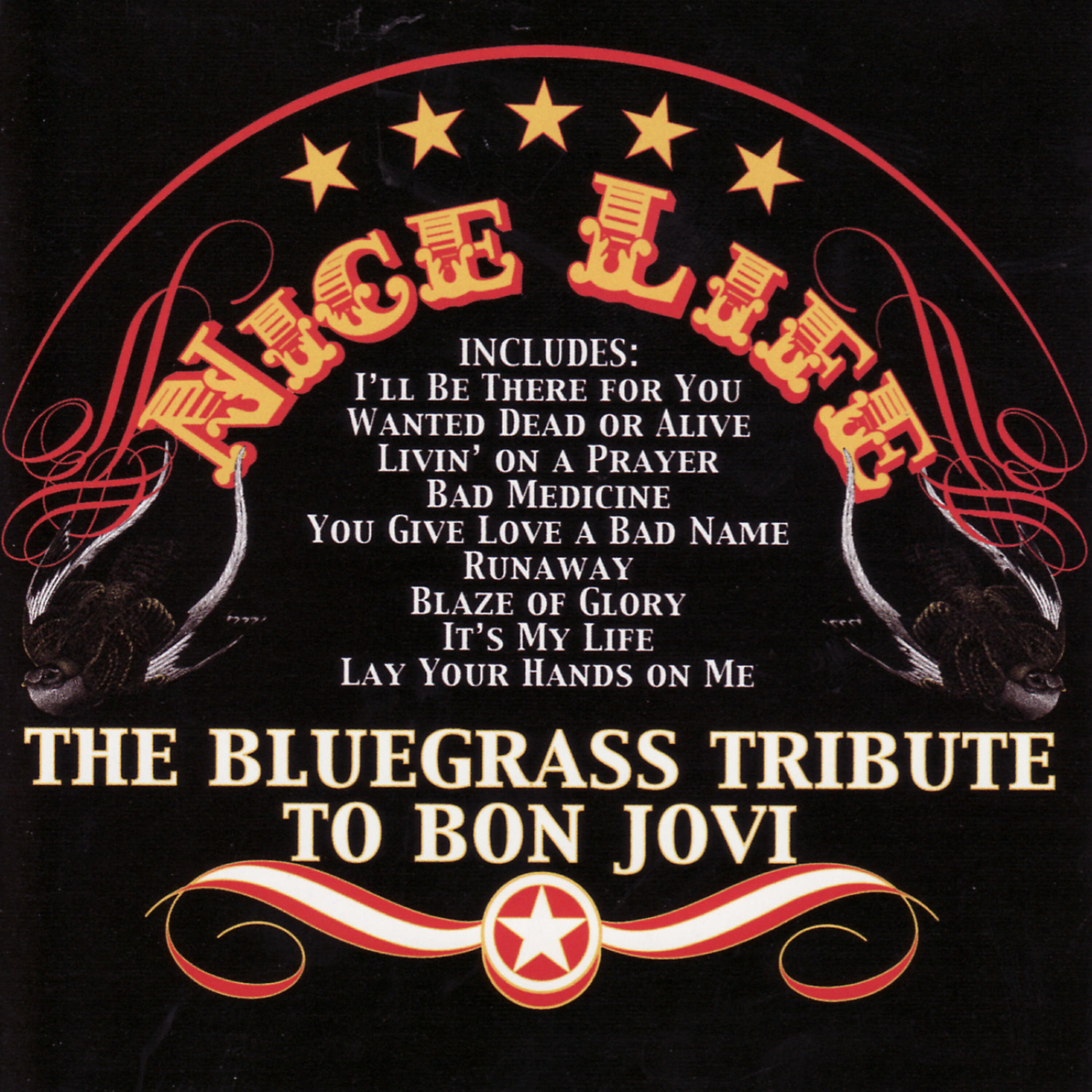 Релиз The Bluegrass Tribute To Bon Jovi: Nice Life