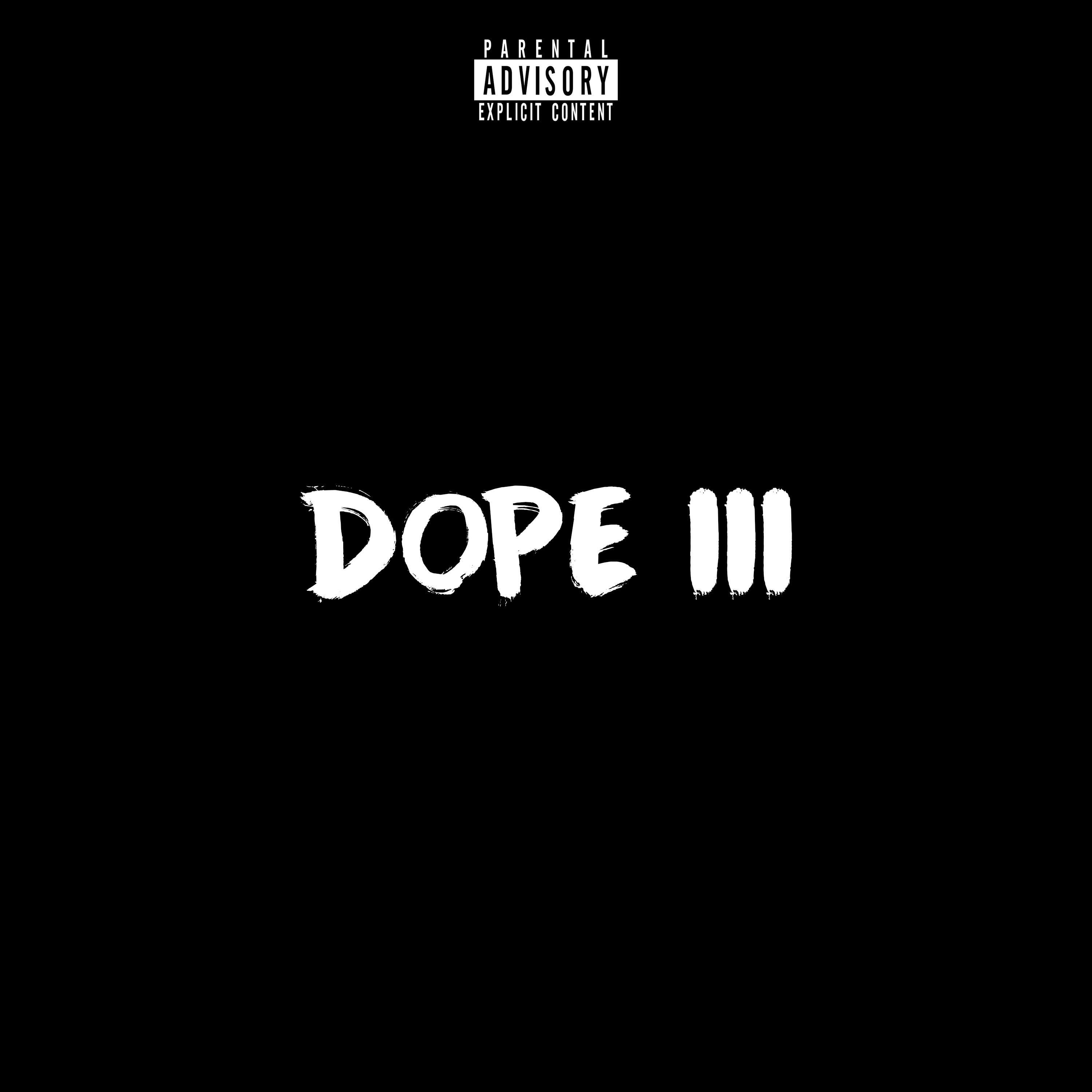 Релиз DOPE III