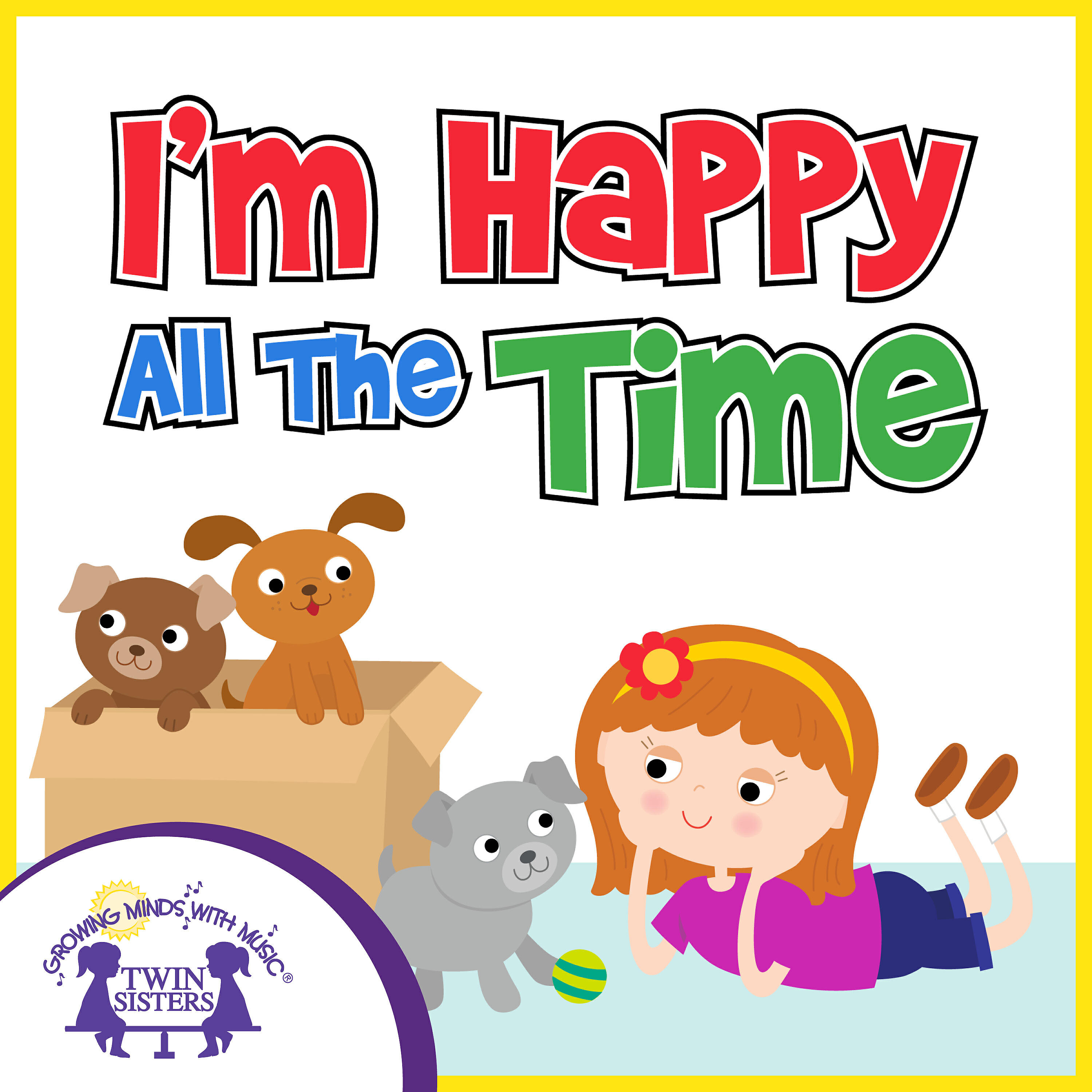 Релиз I'm Happy All the Time