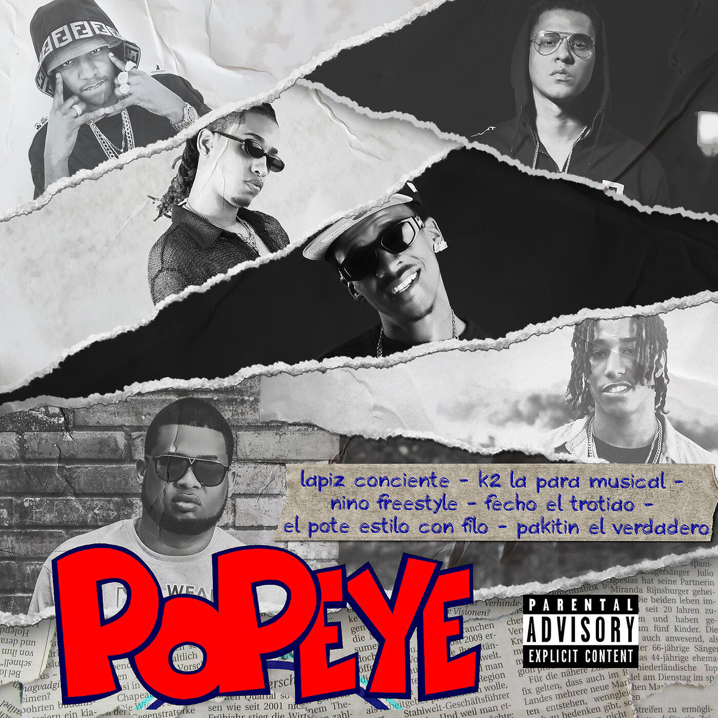Скачать песню Lapiz Conciente, K2 La Para Musical, Nino Freestyle, Fecho El Trotiao, EL POTE ESTILO CON FILO, Pakitin El Verdadero - Popeye бесплатно в MP3 для Android и iOS