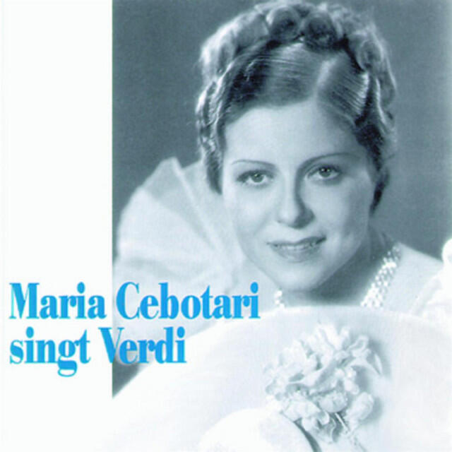 Релиз Maria Cebotari singt Verdi