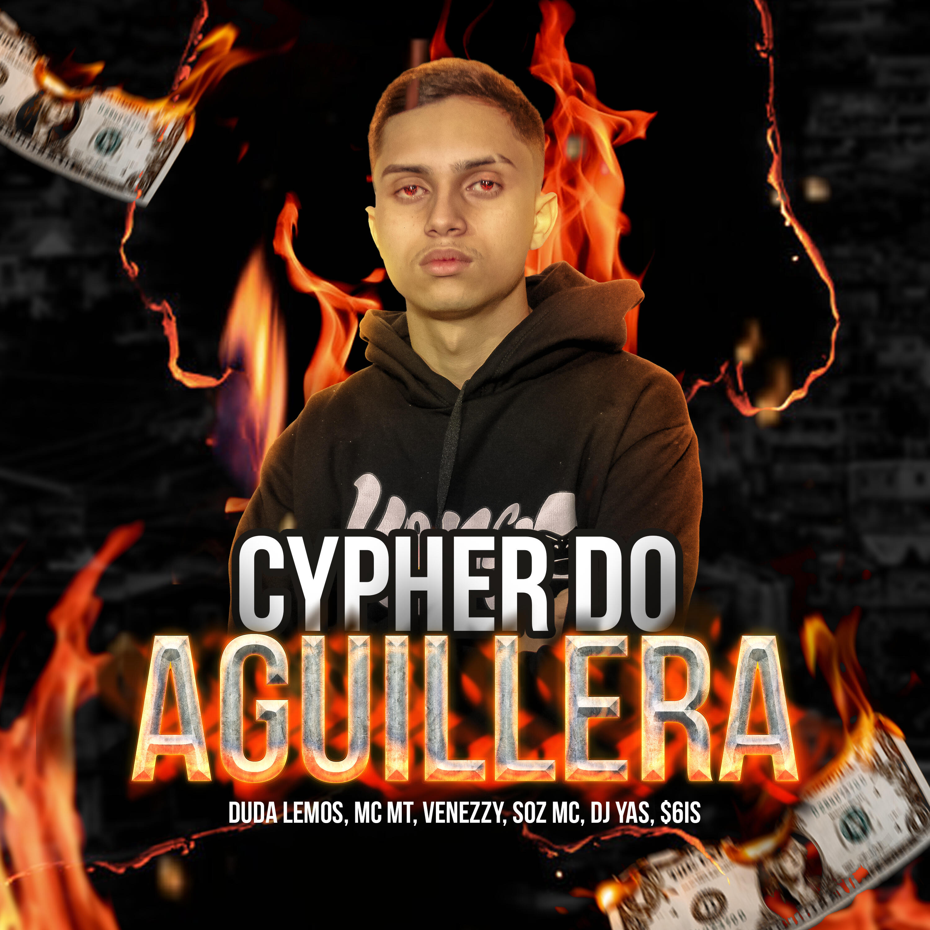 Скачать песню AGUILLERA, Duda Lemos, MC MT, $6is, SOZ MC, DJ Yas, Vennezy - Cypher do Aguillera бесплатно в MP3 для Android и iOS