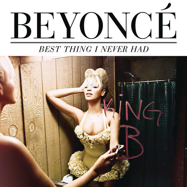 Постер альбома Best Thing I Never Had