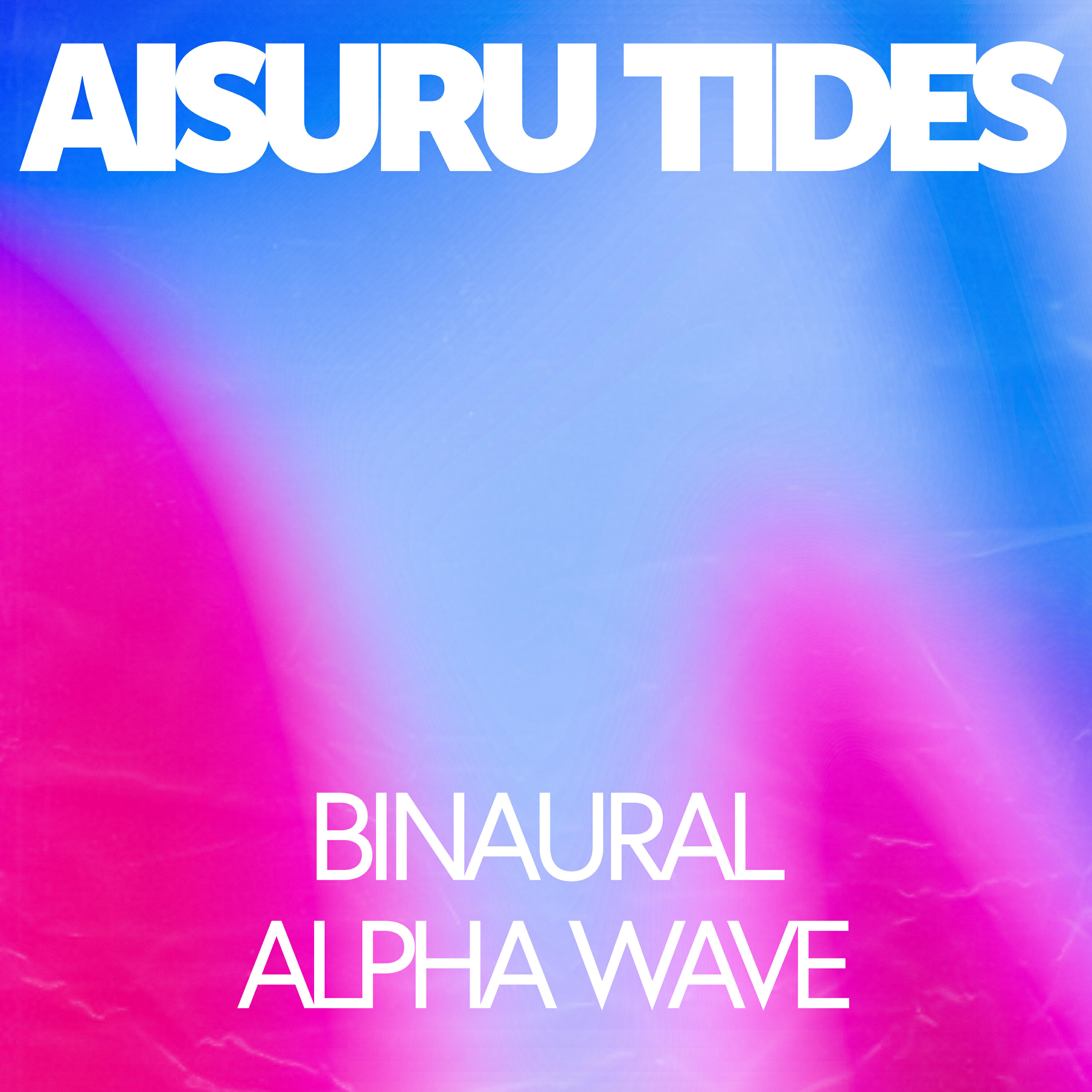 Релиз Binaural Alpha Wave
