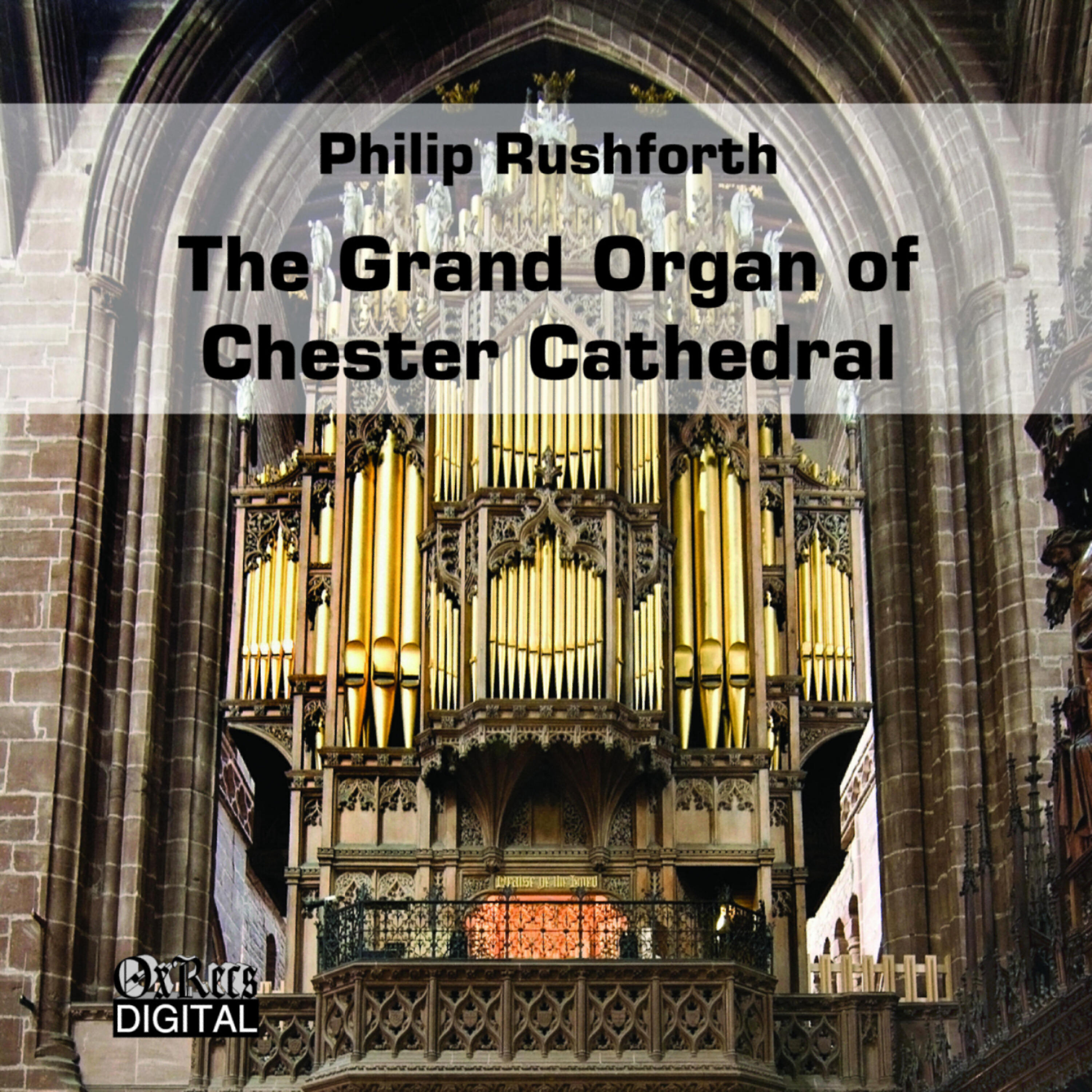 Релиз The Grand Organ of Chester Cathedral