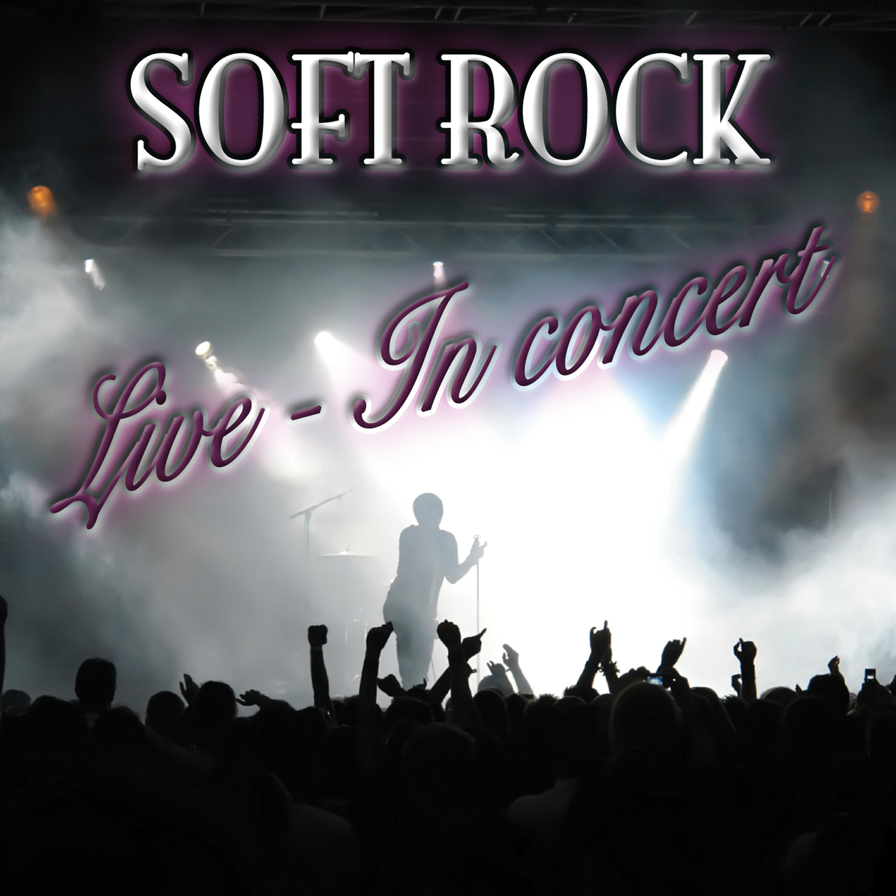 Релиз Soft Rock Live - In Concert