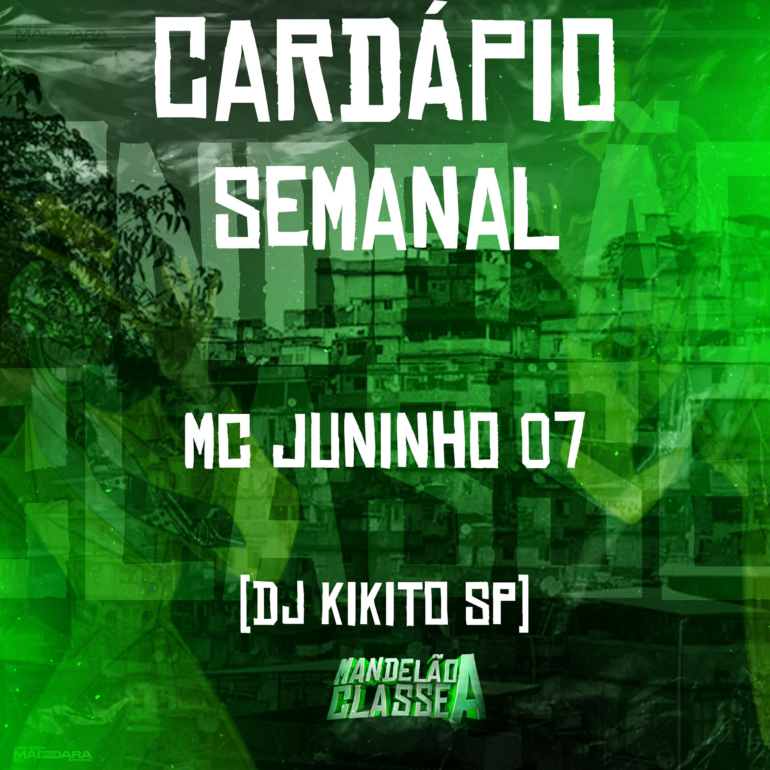 Скачать песню MC Juninho da 07, DJ Kikito SP - Cardápio Semanal бесплатно в MP3 для Android и iOS
