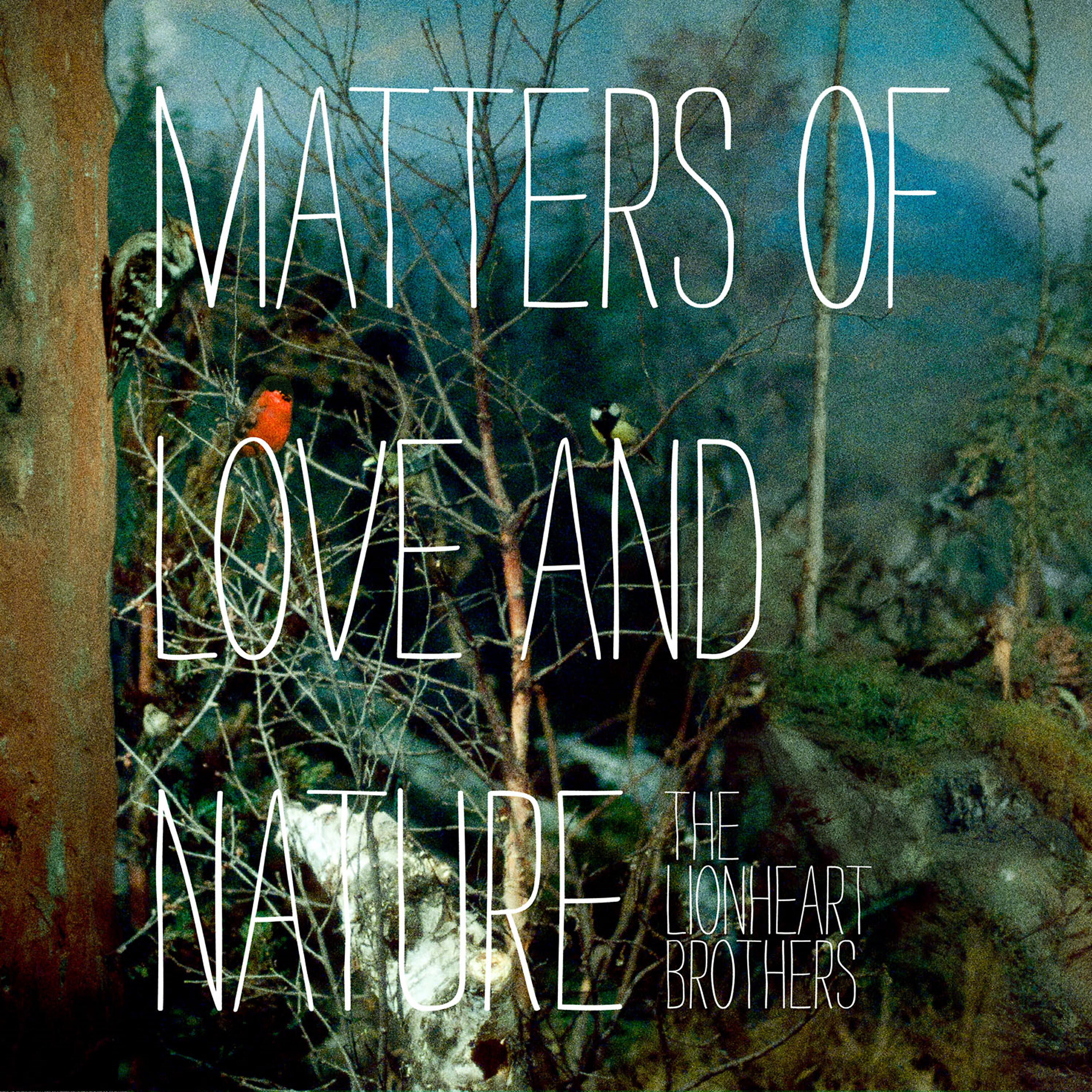 Релиз Matters of Love and Nature