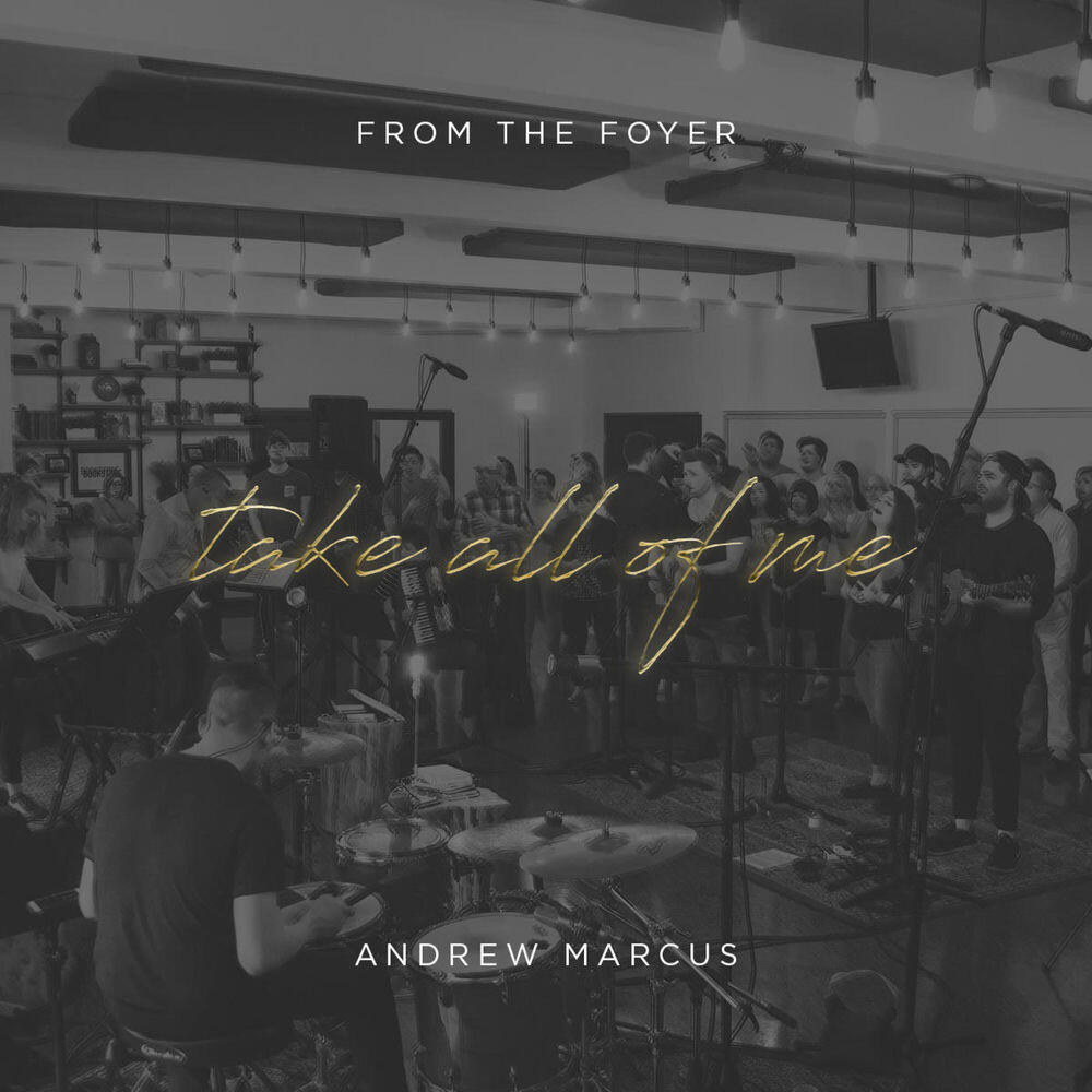 Релиз Take All of Me (From the Foyer)