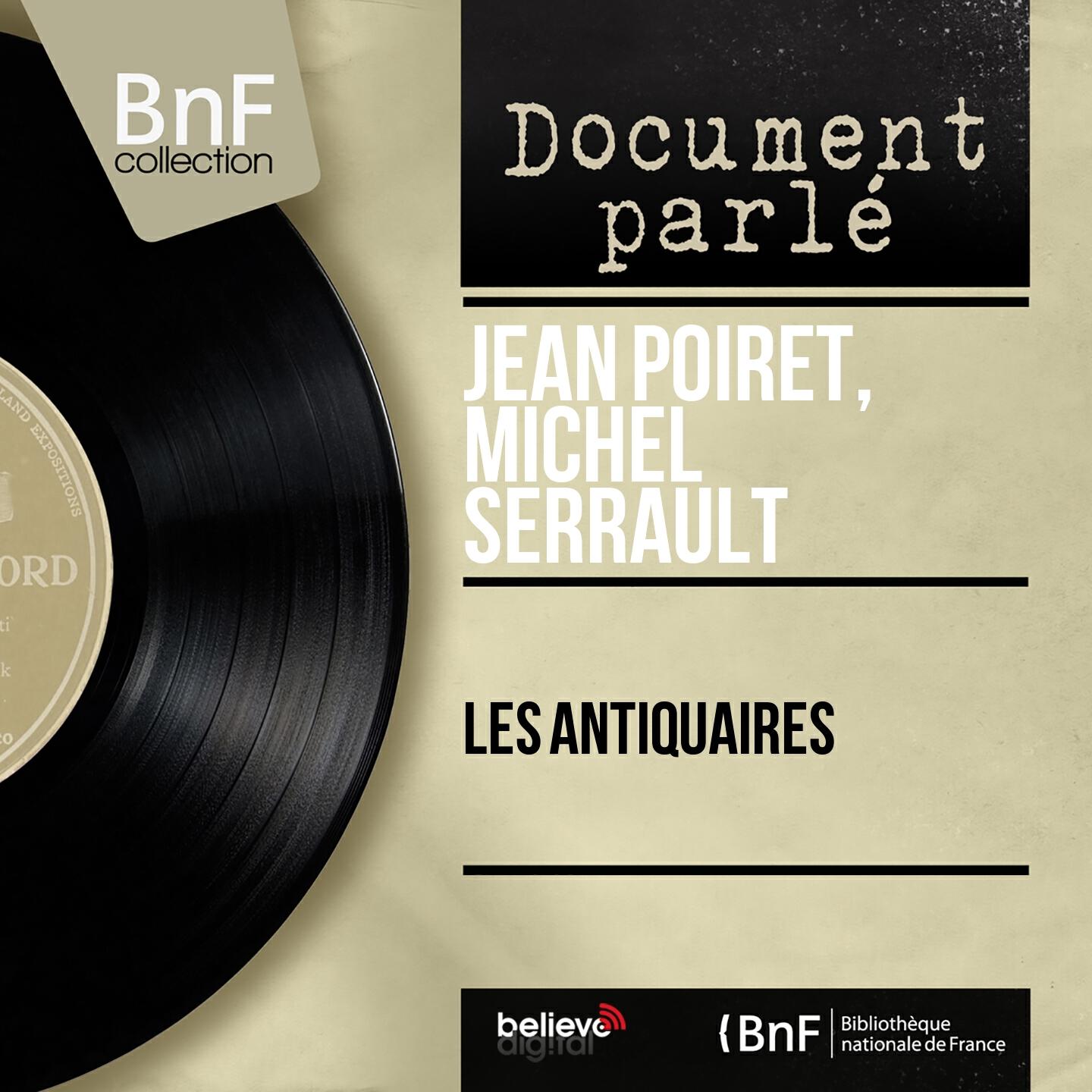 Релиз Les antiquaires (Mono Version)