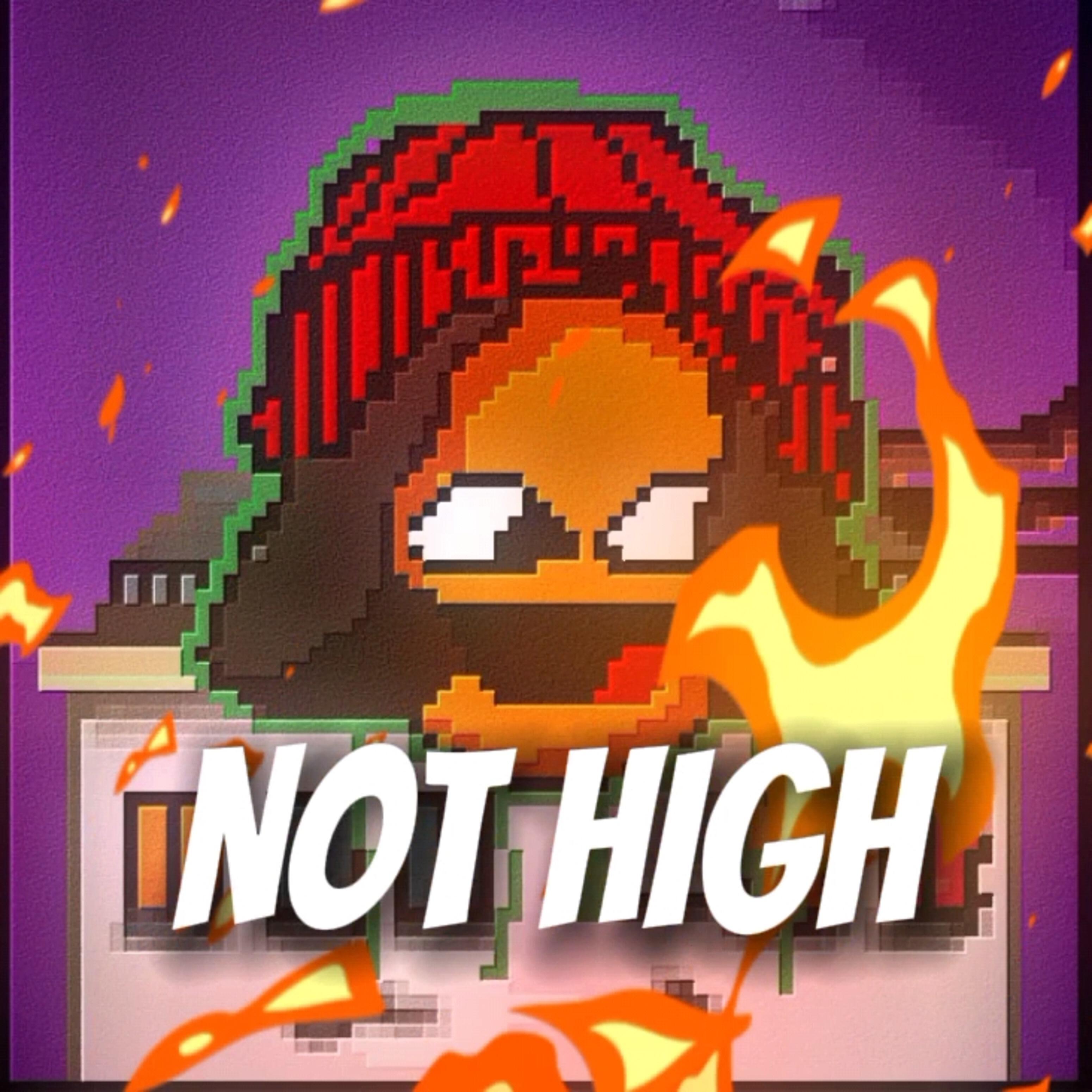 Релиз Not High