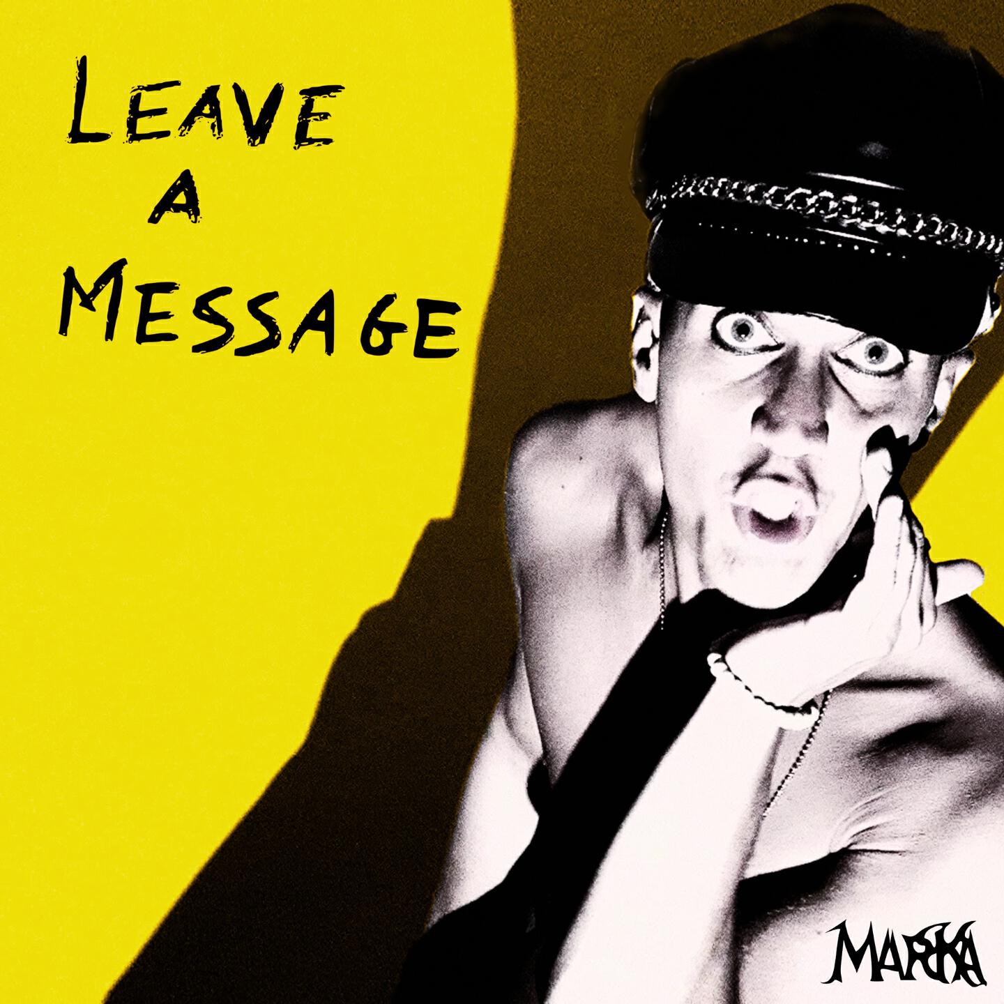 Релиз Leave a Message