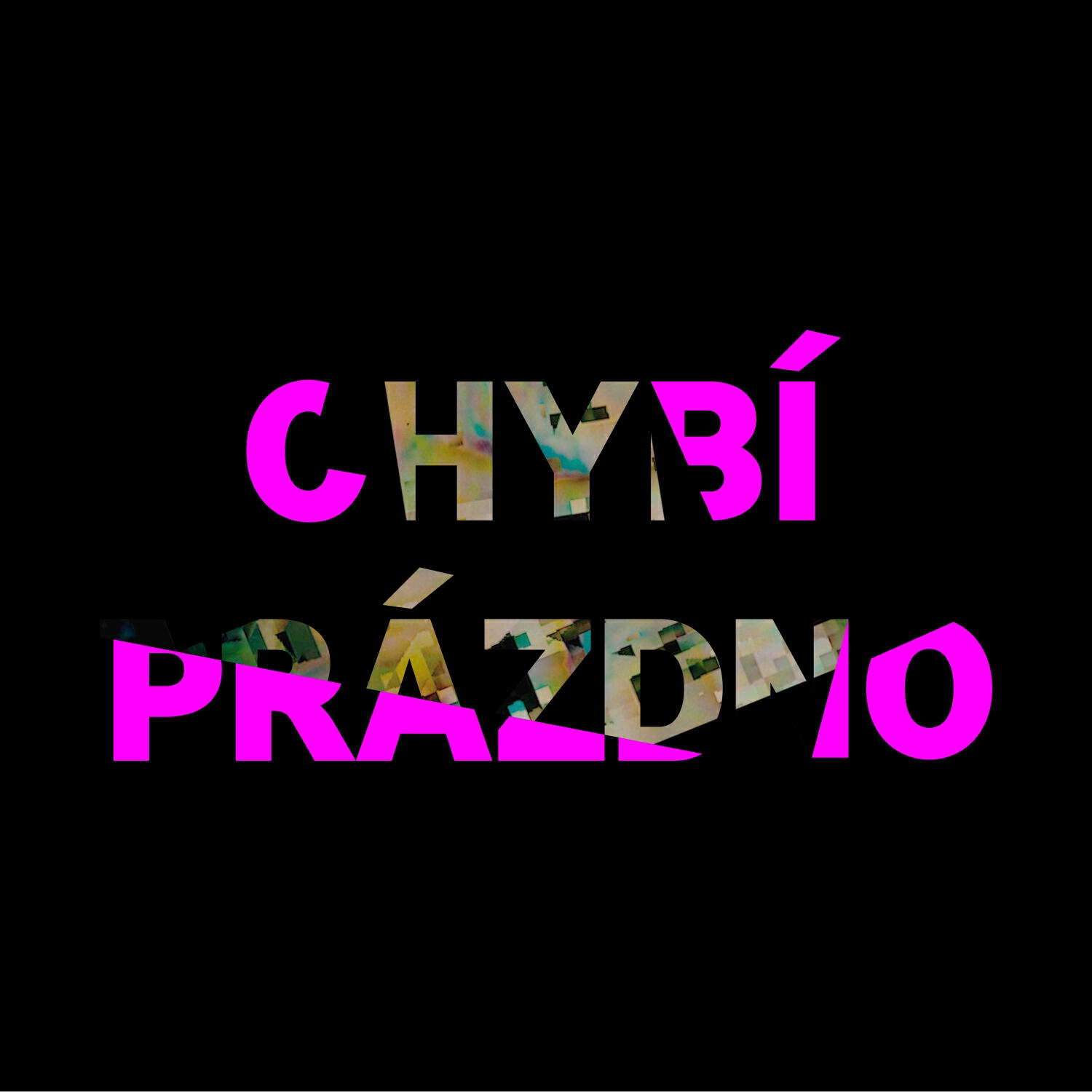 Релиз Chybí prázdno