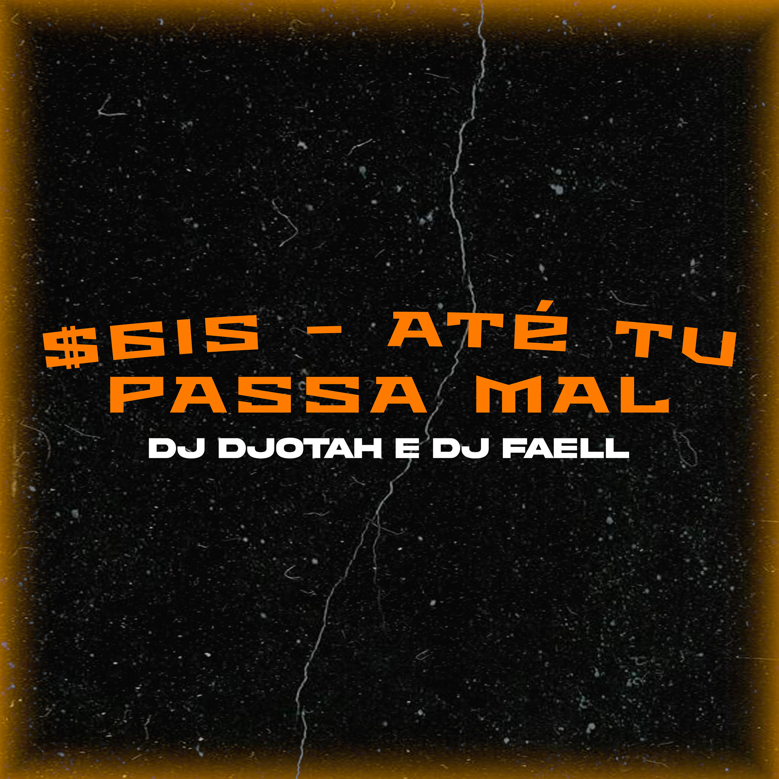 Скачать песню $6is, Dj Djotah, Dj Faell - Até Tu Passa Mal бесплатно в MP3 для Android и iOS