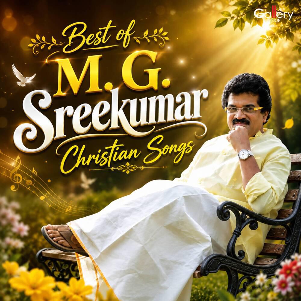 Релиз Best of M. G. Sreekumar Christian Songs