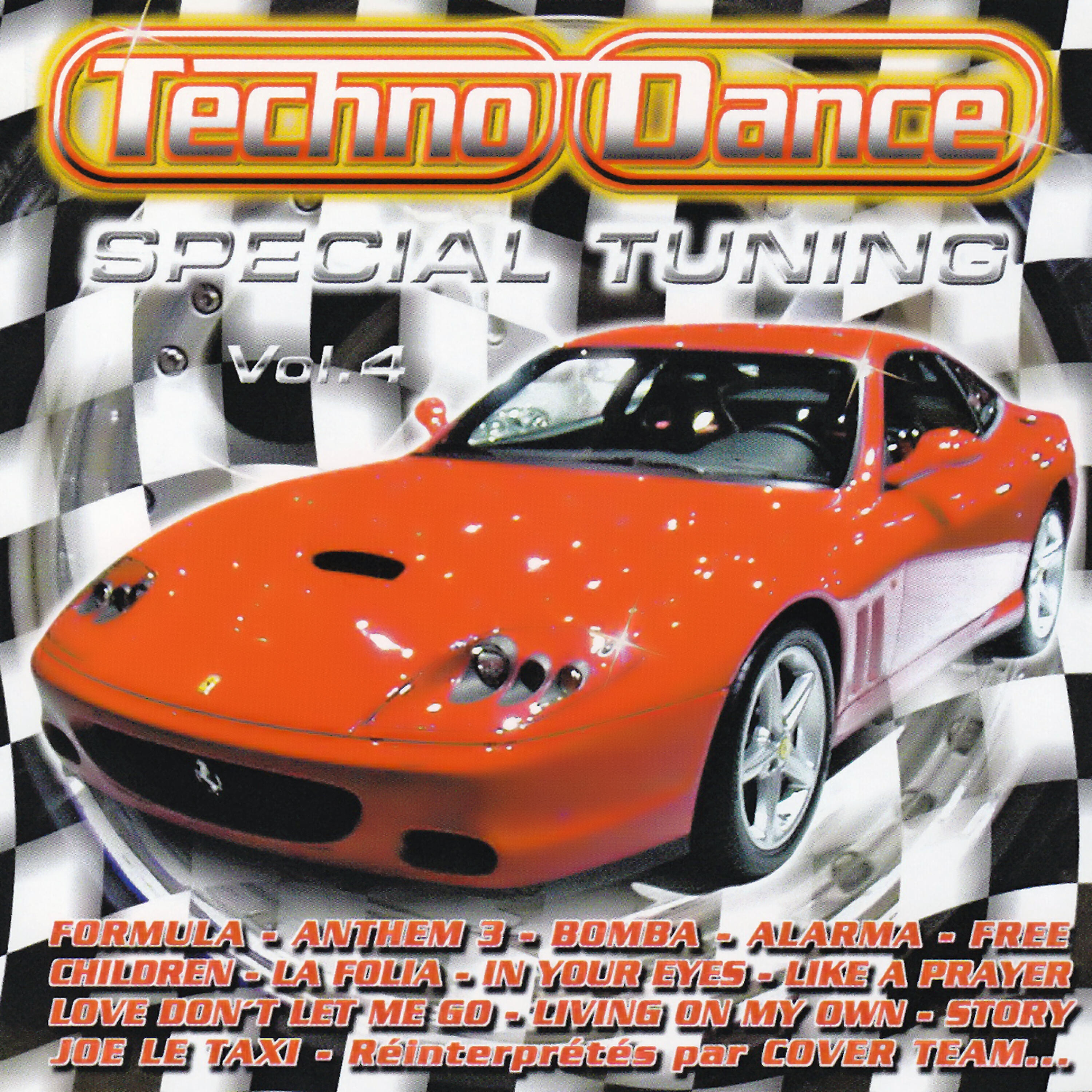 Релиз Spécial Tuning Vol. 4 (Les Gros Sons Techno Dance Pour Ta Voiture)