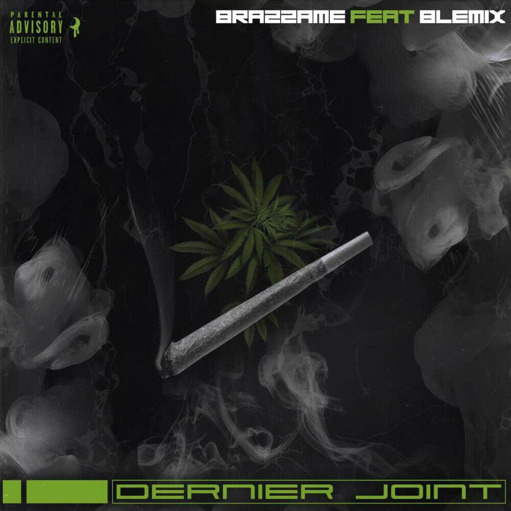 Релиз Dernier Joint (feat. The Blemix)