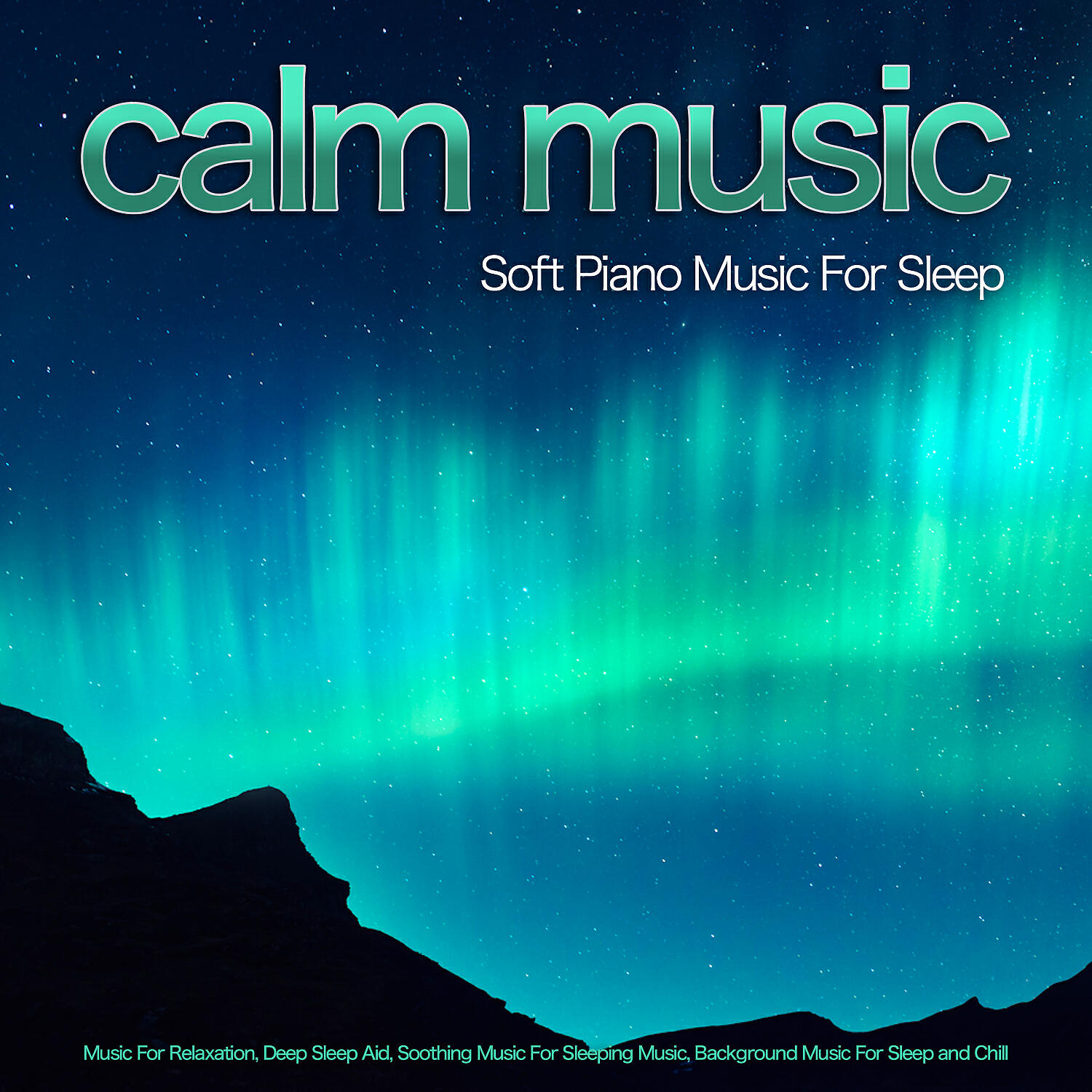 Релиз Calm Music: Soft Piano Music For Sleep, Music For Relaxation, Deep Sleep Aid, Soothing Music For Sleeping Music, Background Music For Sleep and Chill