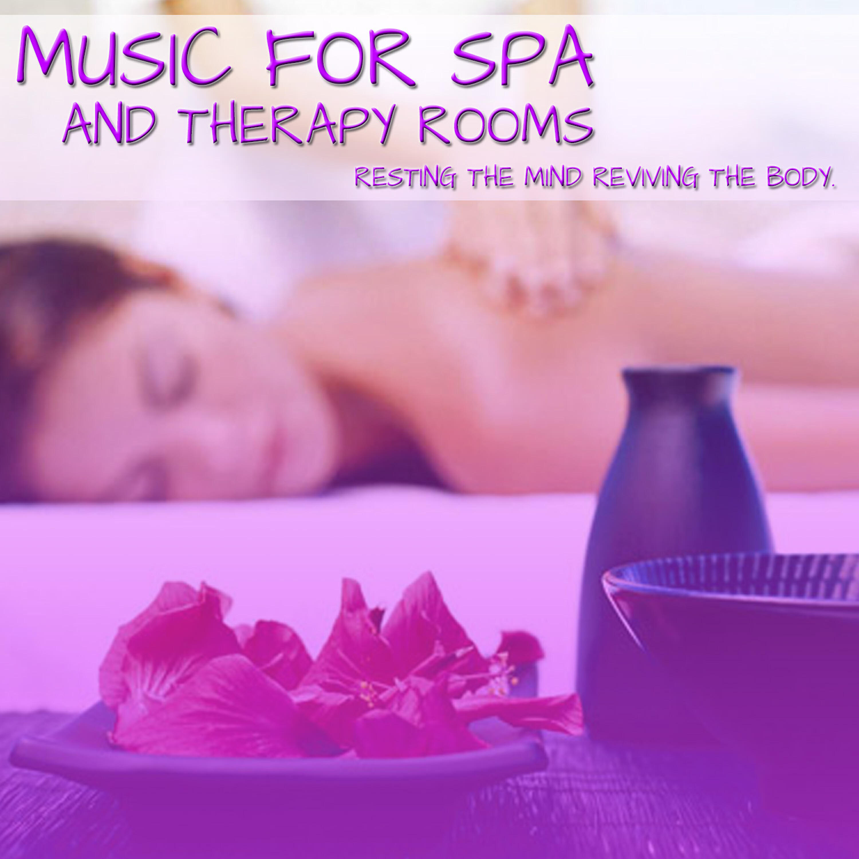 Релиз Music For Spa And Therapy Rooms (Resting The Mind Reviving The Body)