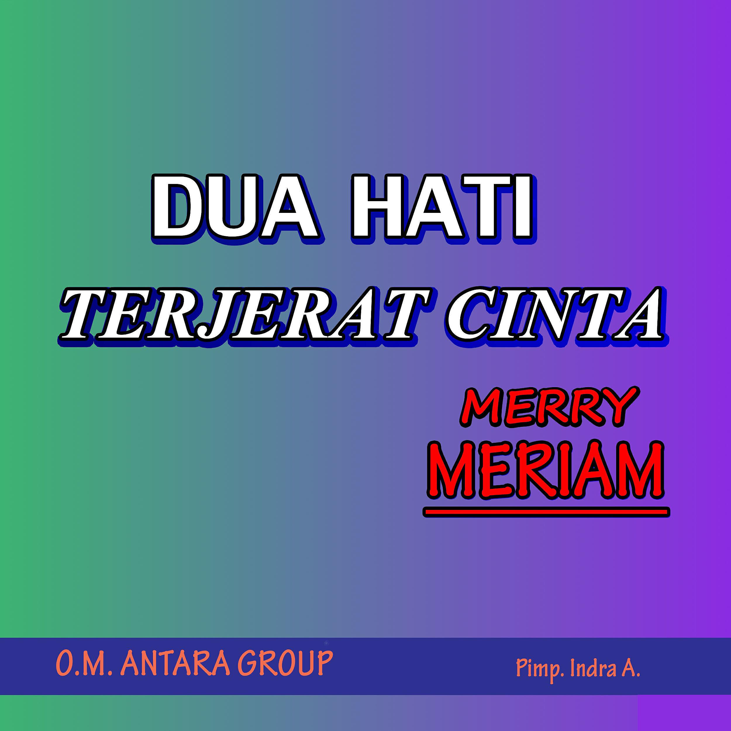 Релиз Dua Hati Terjerat Cinta