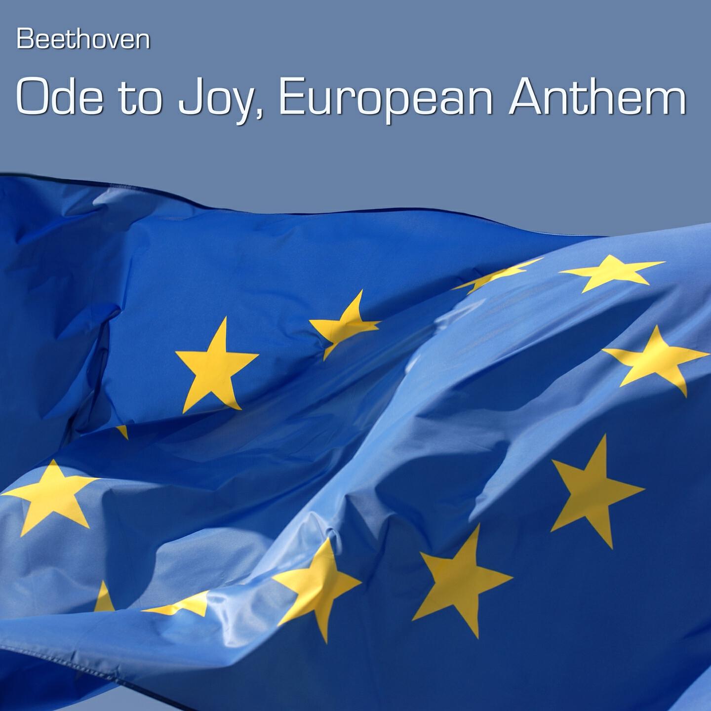 Релиз Ode to Joy, European Anthem