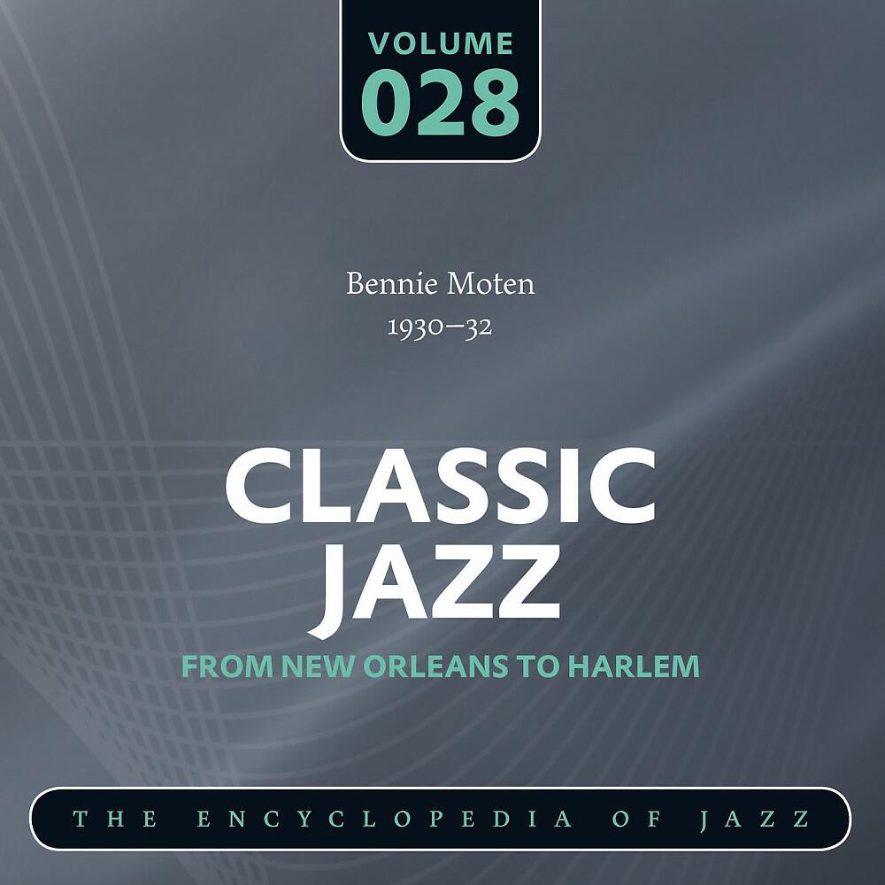 Релиз Classic Jazz- The Encyclopedia of Jazz - From New Orleans to Harlem, Vol. 28
