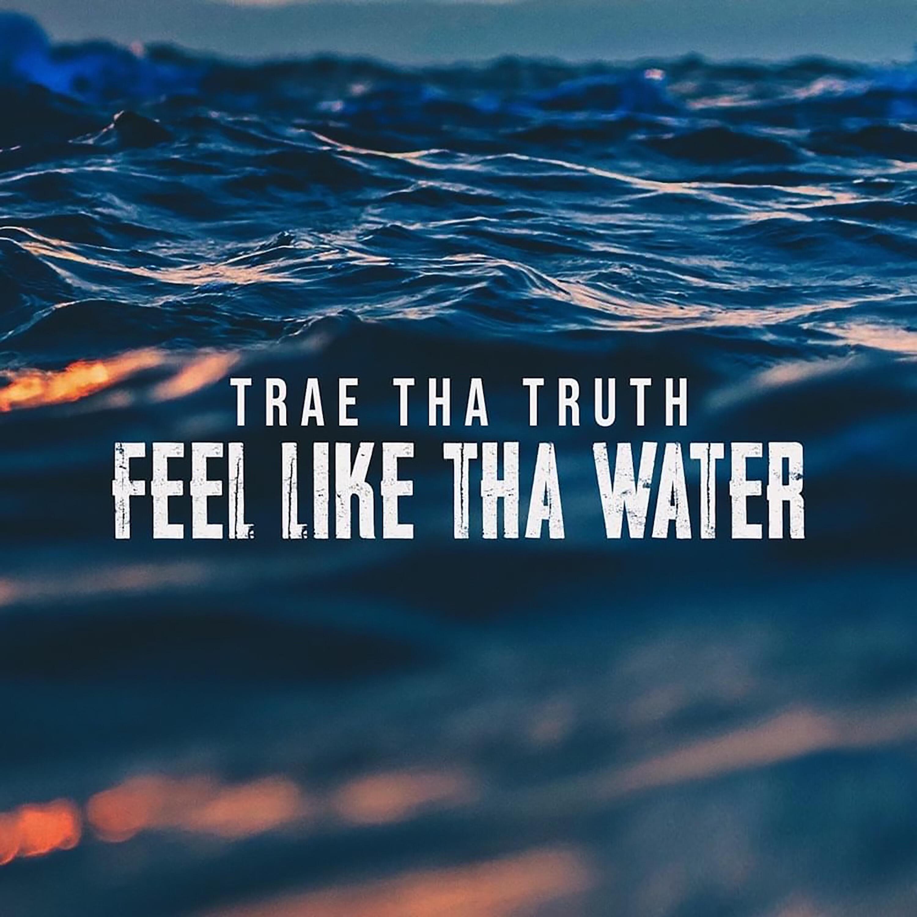 Релиз Feel Like Tha Water