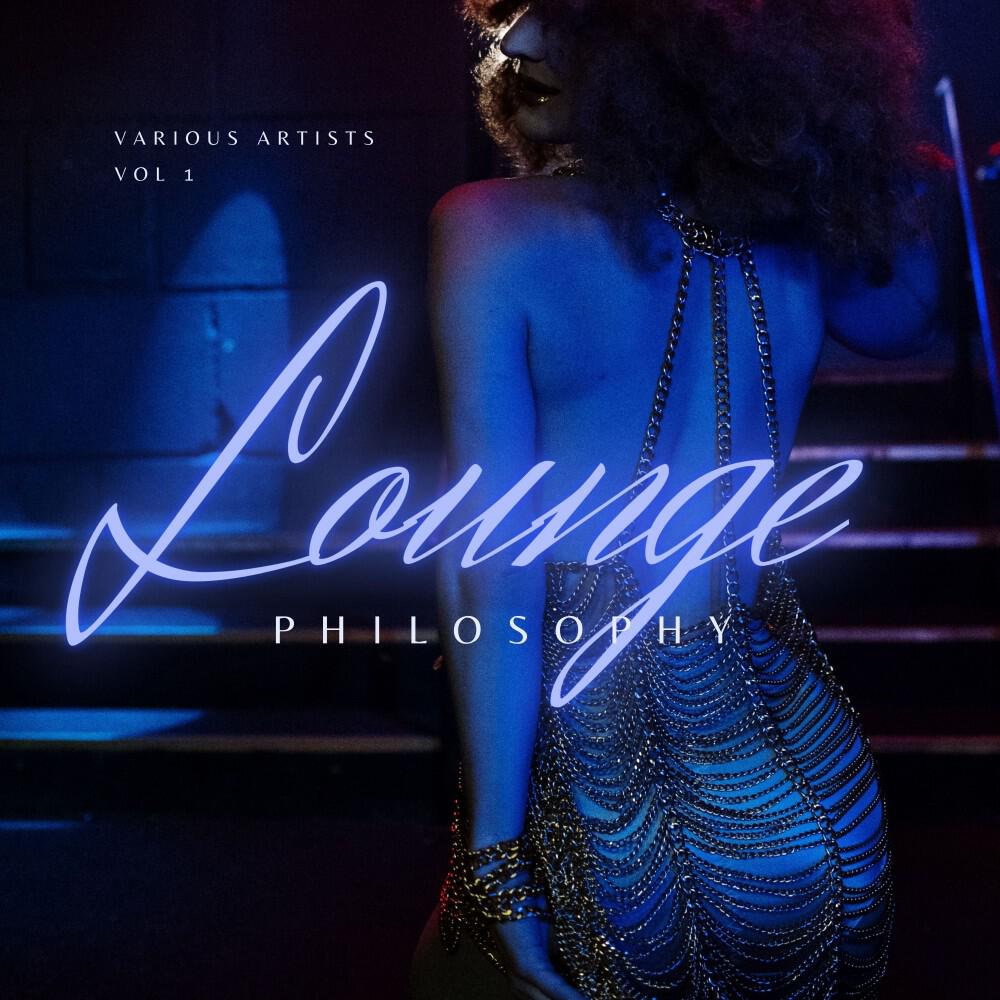 Релиз Lounge Philosophy, Vol. 1