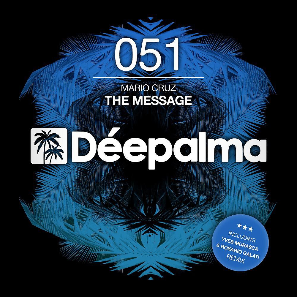 Релиз The Message (Incl. Yves Murasca & Rosario Galati Remix)