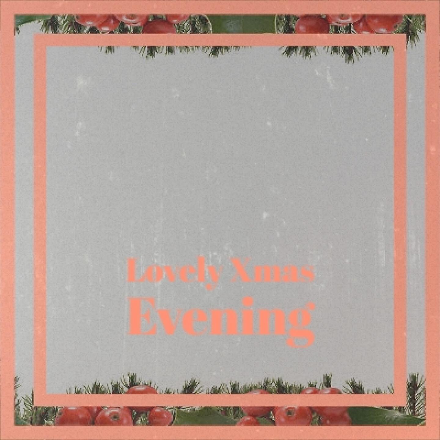 Релиз Lovely Xmas Evening