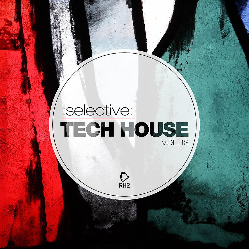 Релиз Selective: Tech House, Vol. 13
