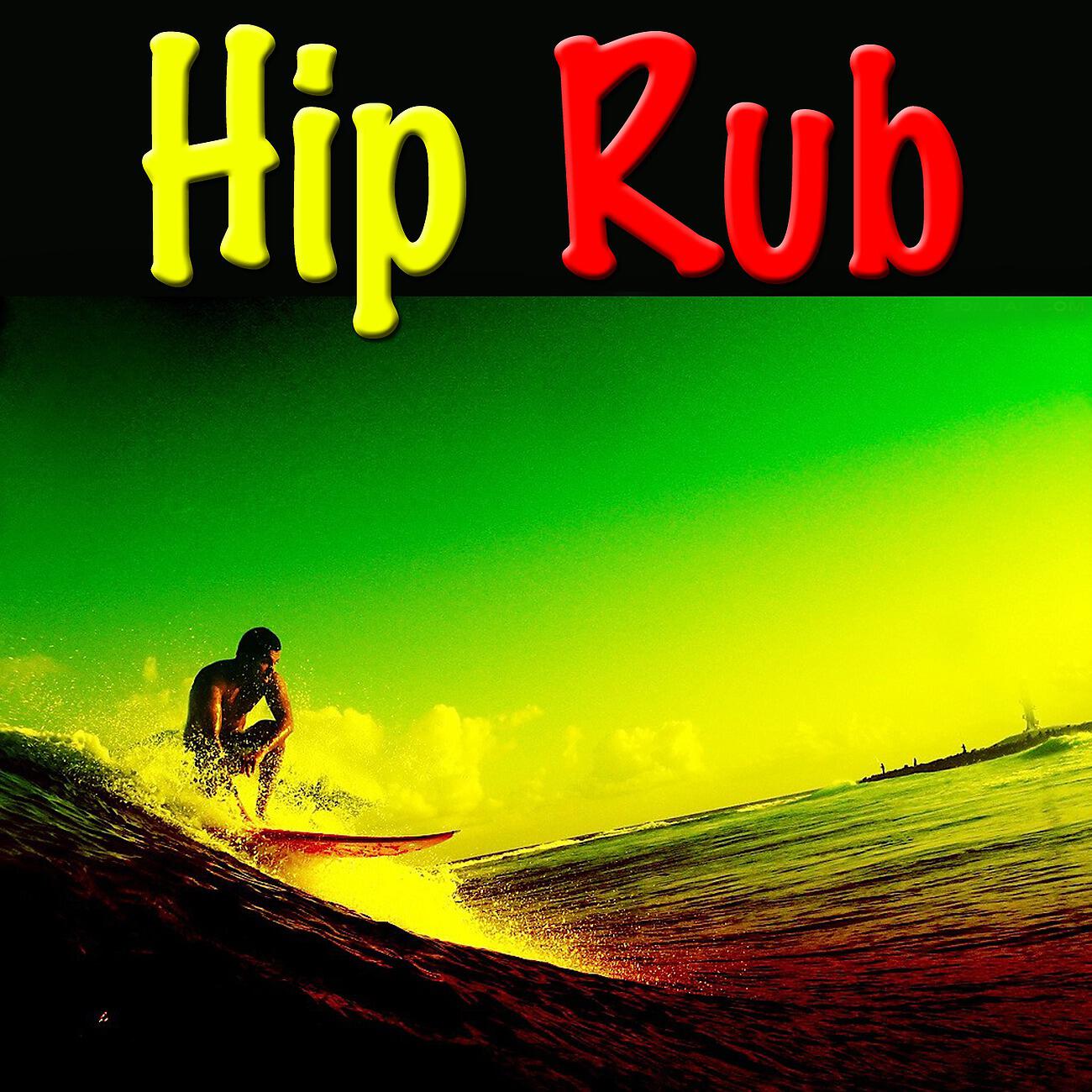Релиз Hip Rub