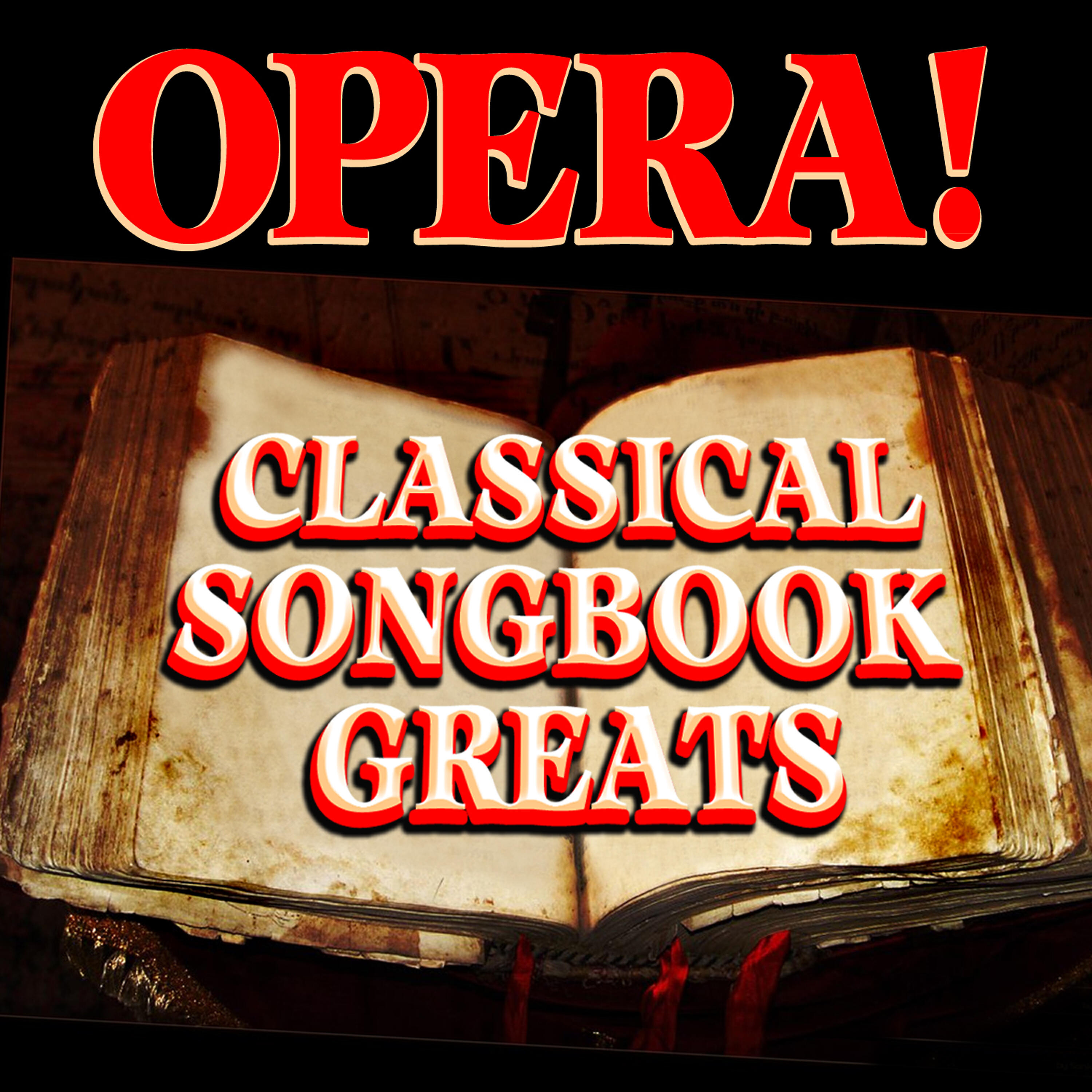 Релиз Opera! Classical Songbook Greats