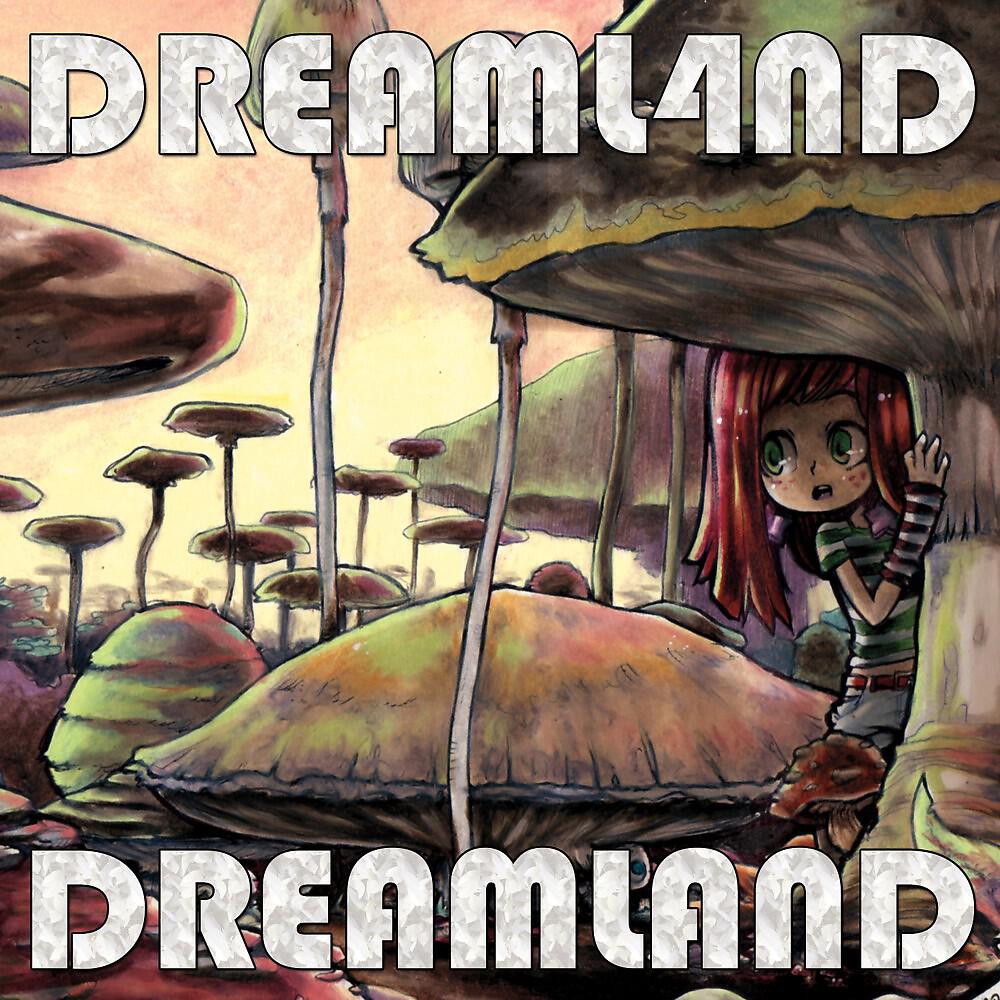 Постер альбома Dreamland