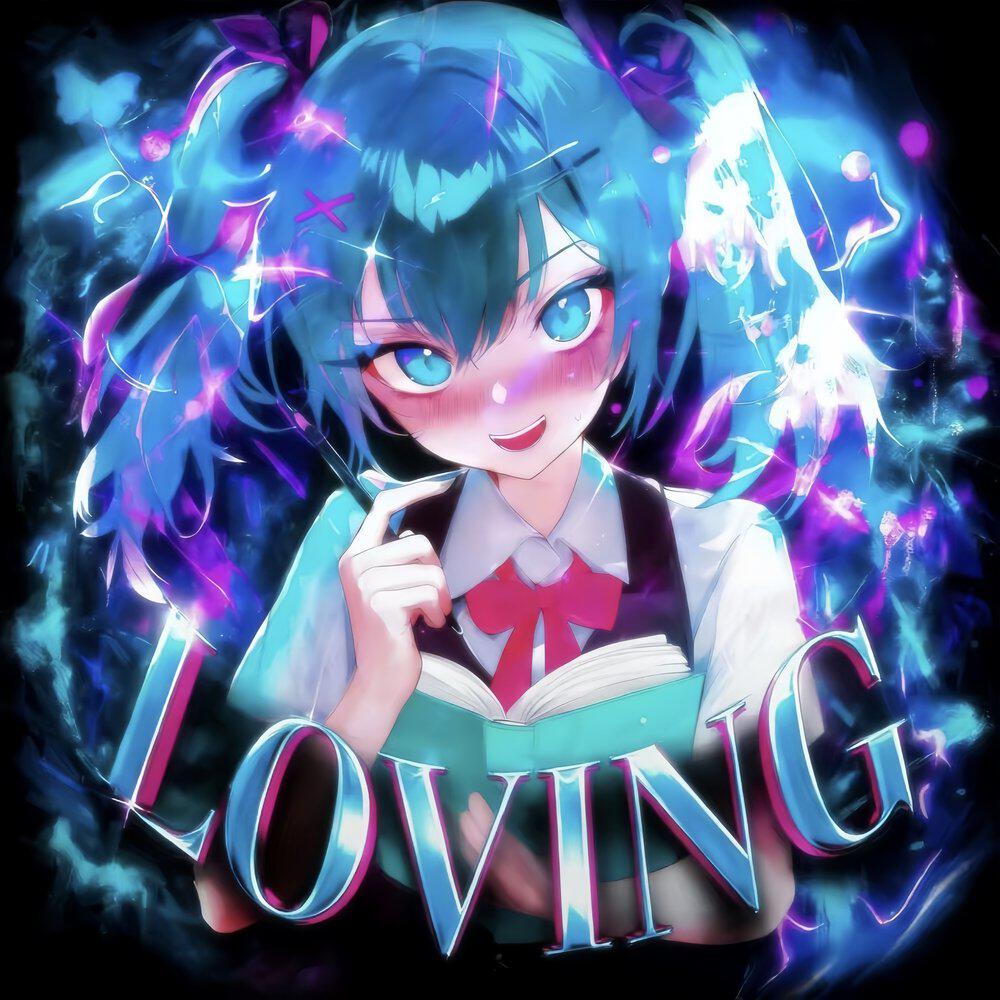 Релиз Loving