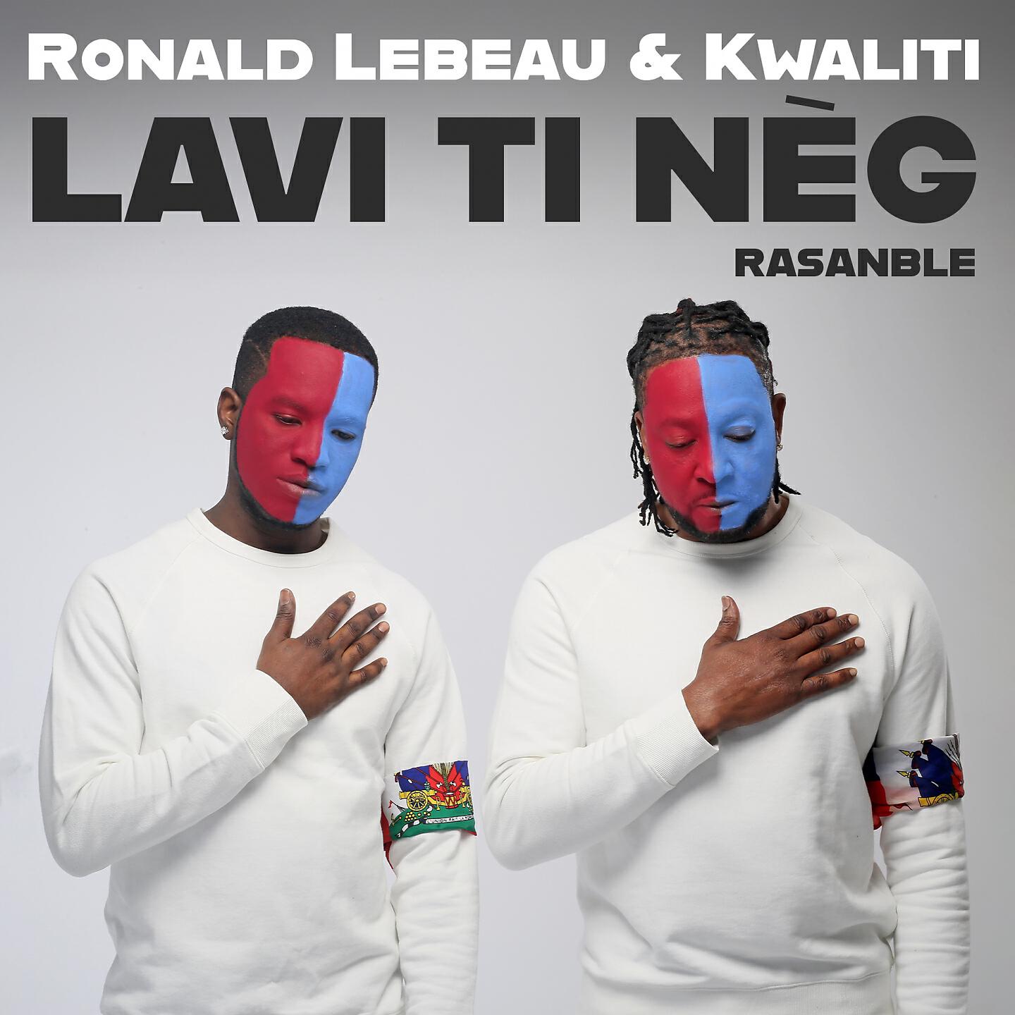 Ronald Lebeau & Kwaliti