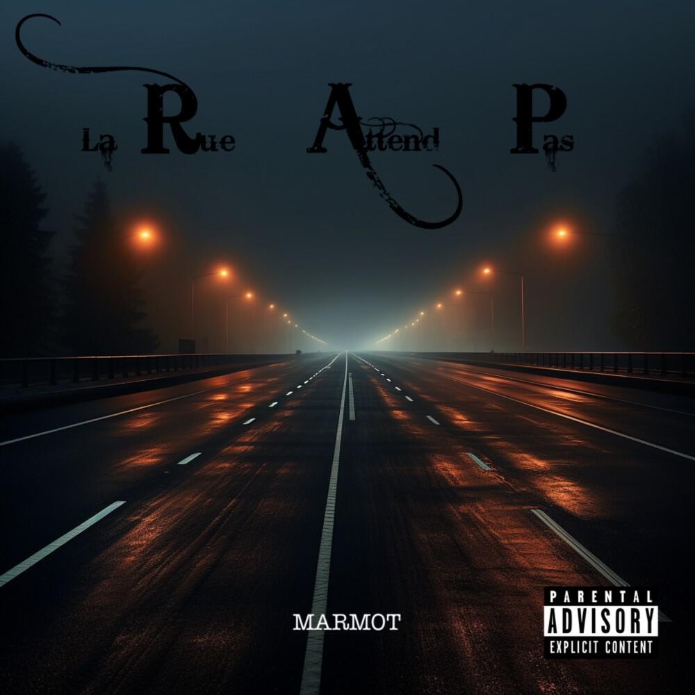 Релиз R. A. P. (La Rue Attend Pas)