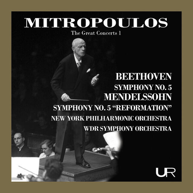 Релиз Mitropoulos conducts Beethoven and Mendelssohn