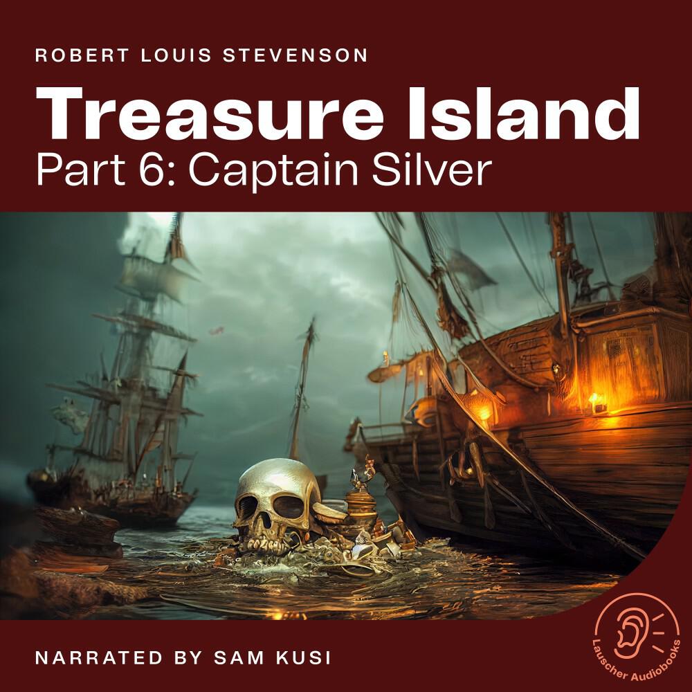 Релиз Treasure Island (Part 6: Captain Silver)