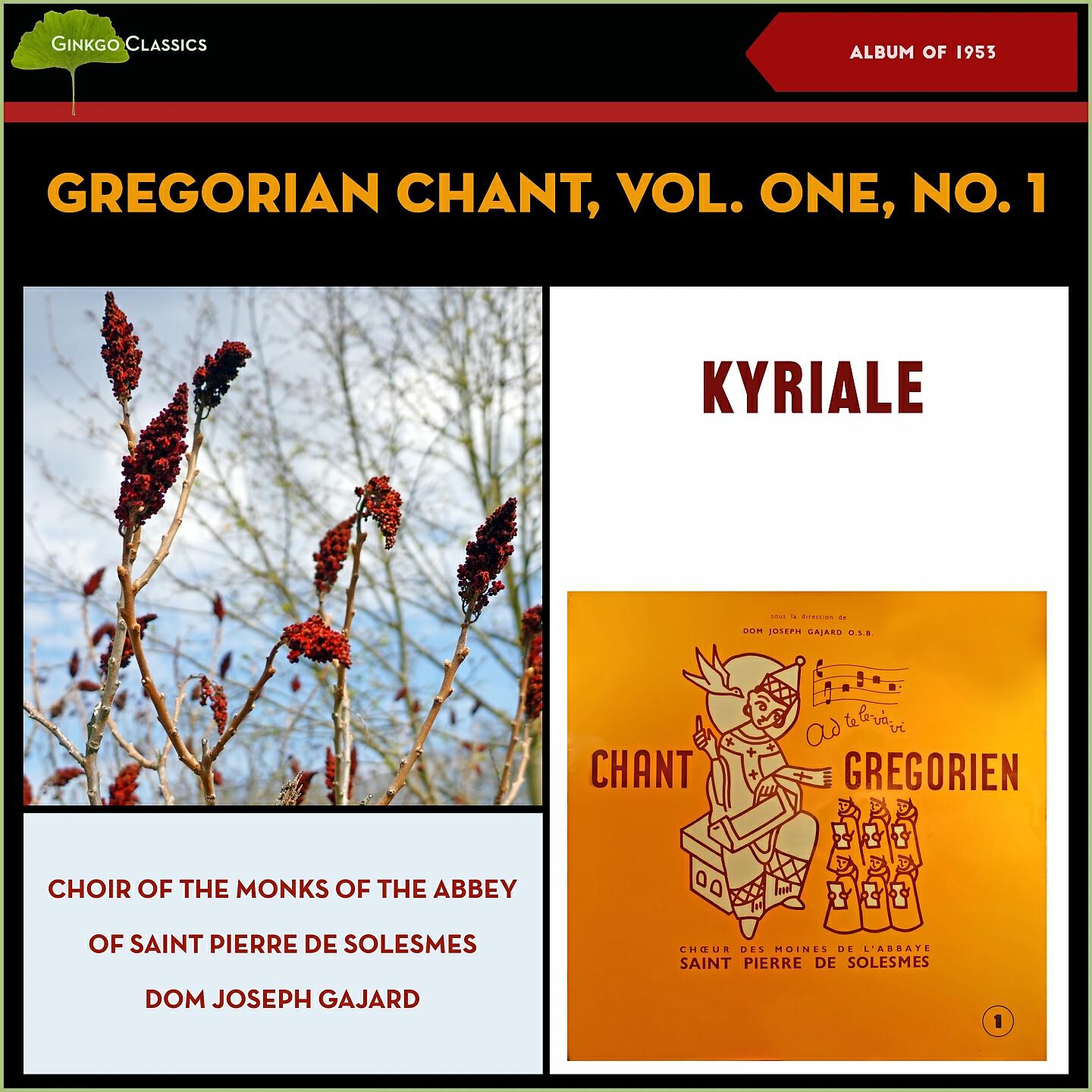 Релиз Gregorian Chant, Volume One, No. 1 - Kyriale