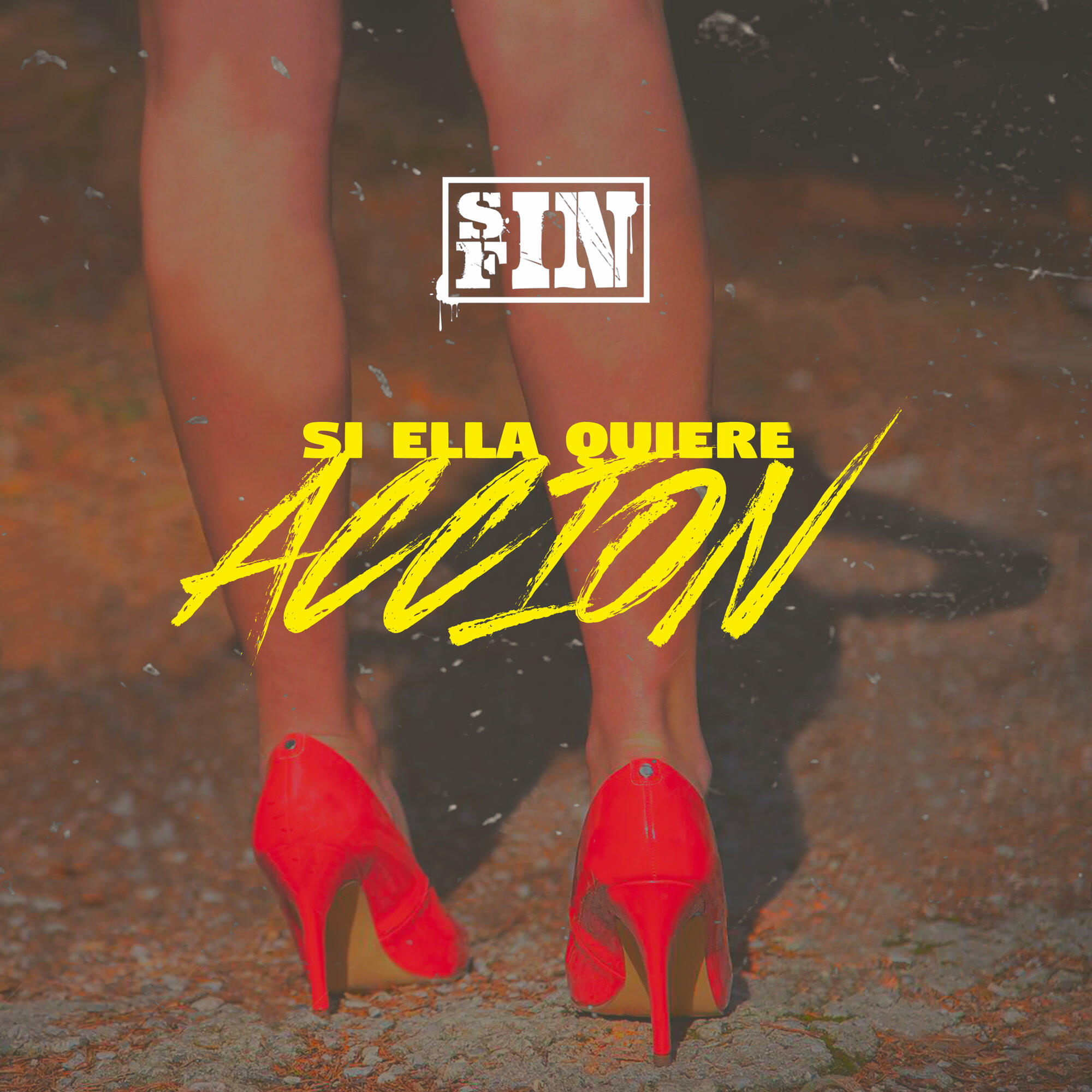 Релиз Si Ella Quiere Accion