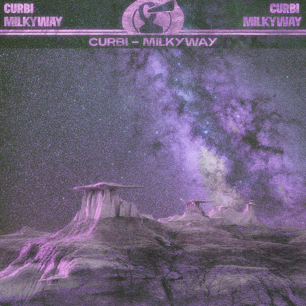 Скачать песню Curbi - Milkyway бесплатно в MP3 для Android и iOS