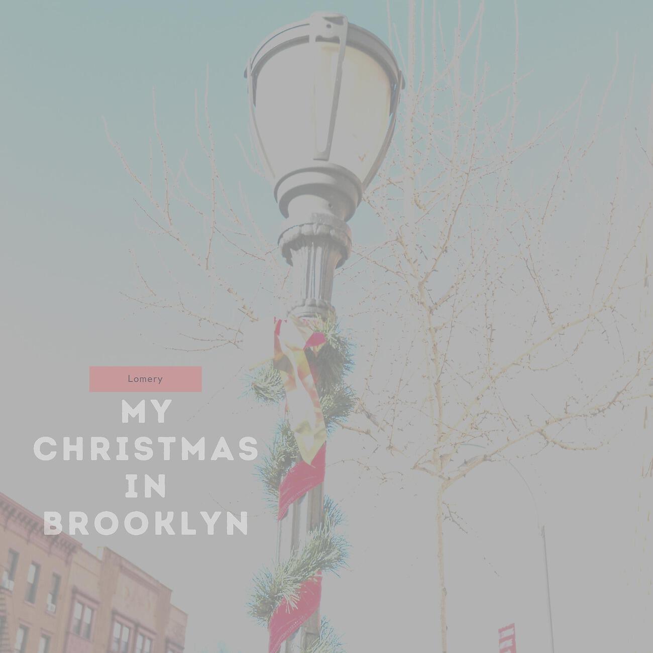Релиз My Christmas in Brooklyn