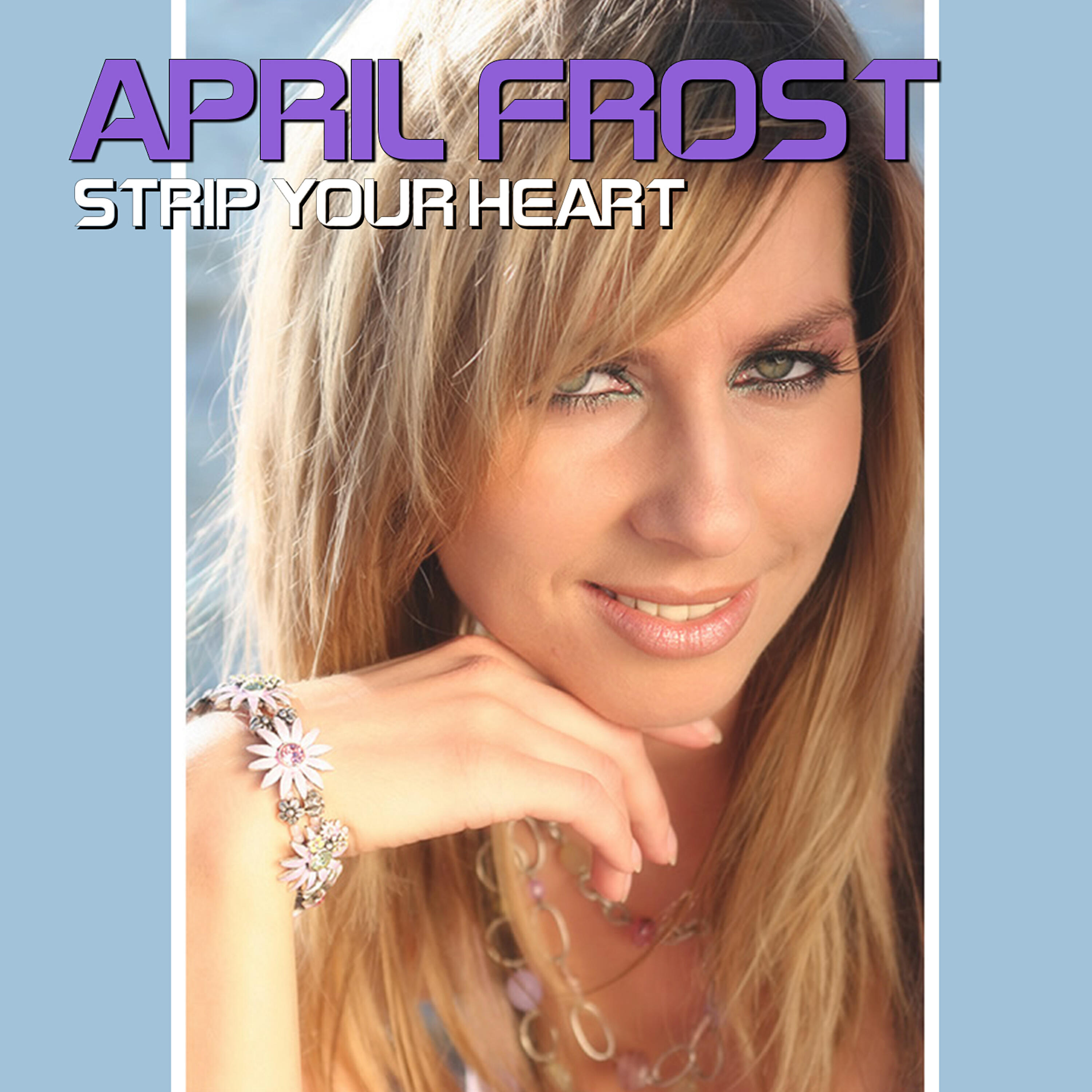 Релиз Strip Your Heart