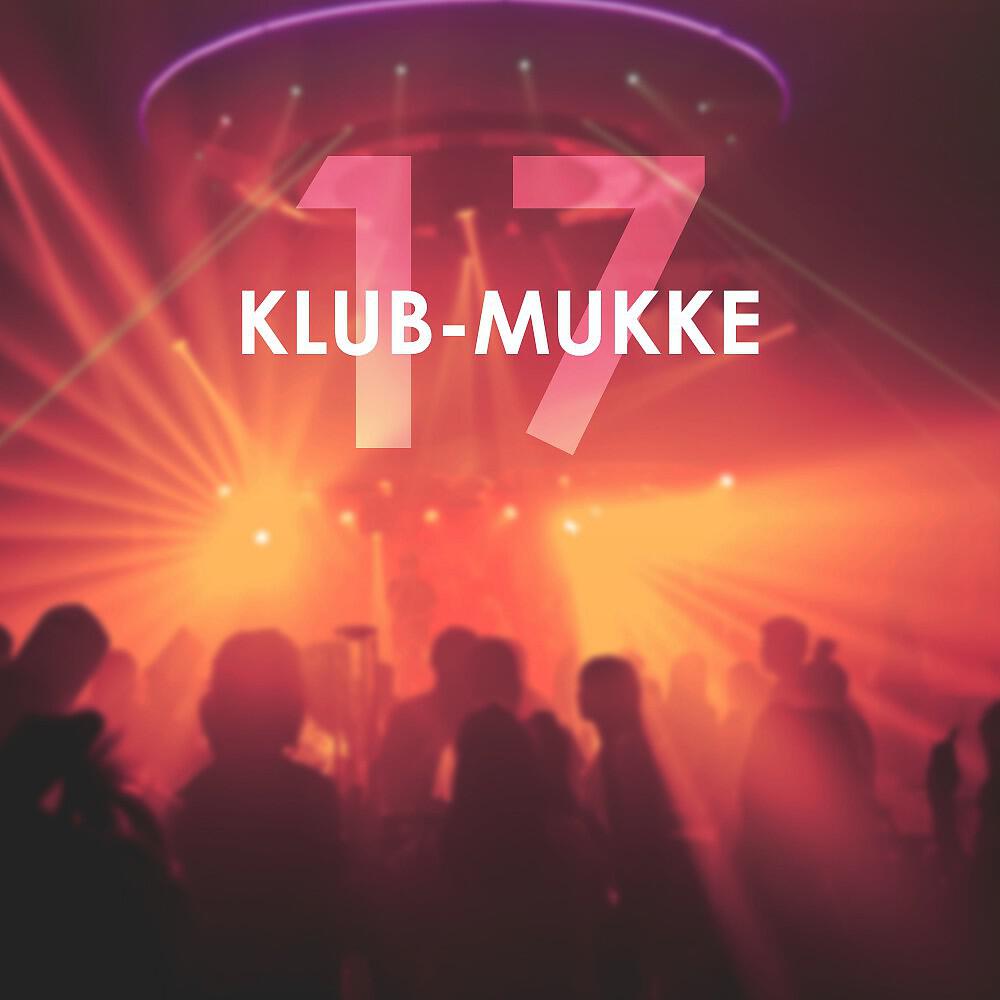 Релиз Klub-Mukke 17